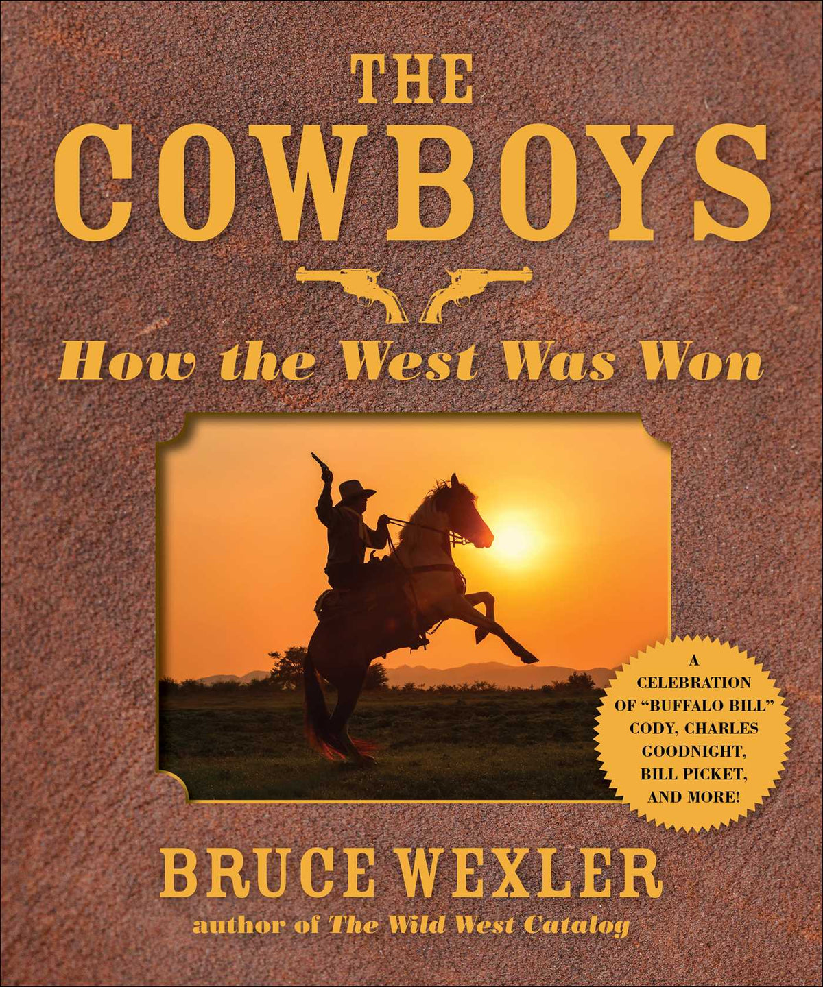 Cowboys: How the West Was Won