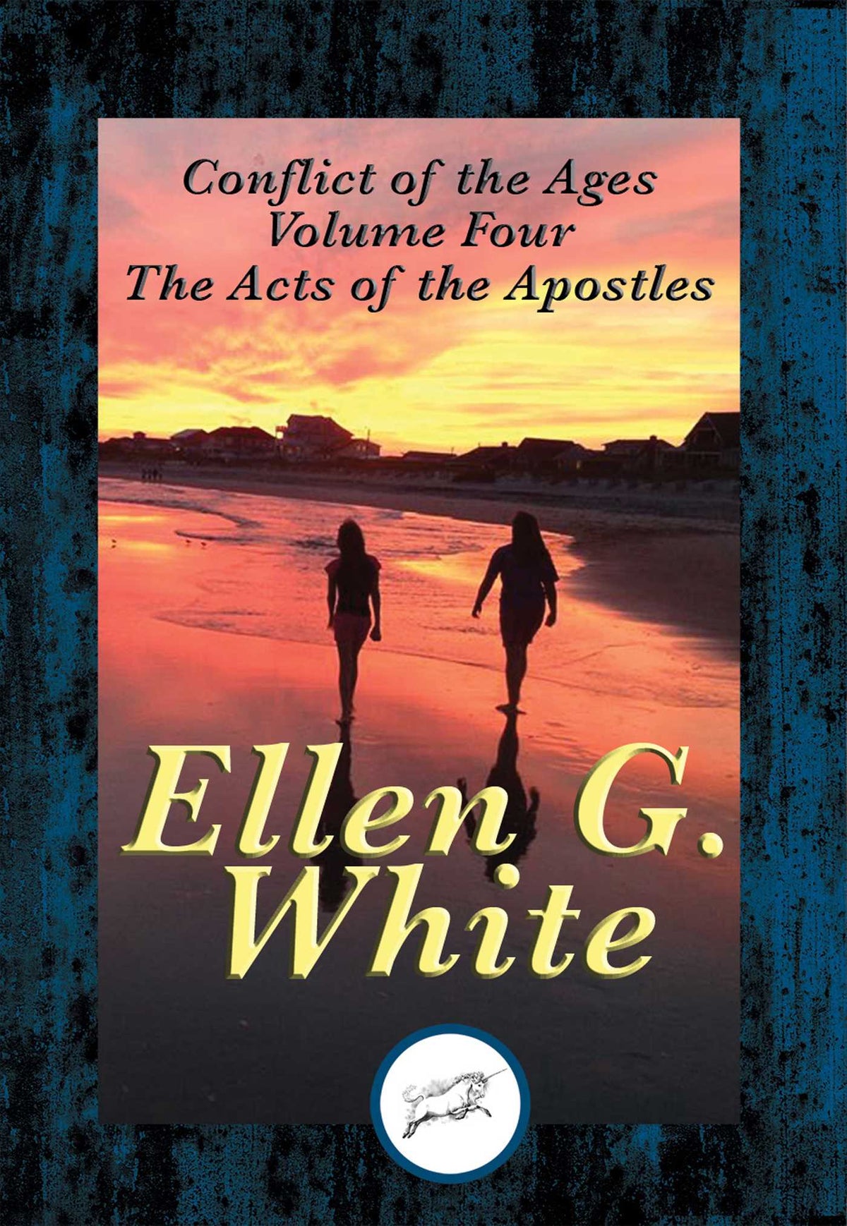 Acts of the Apostles: Conflict of the Ages