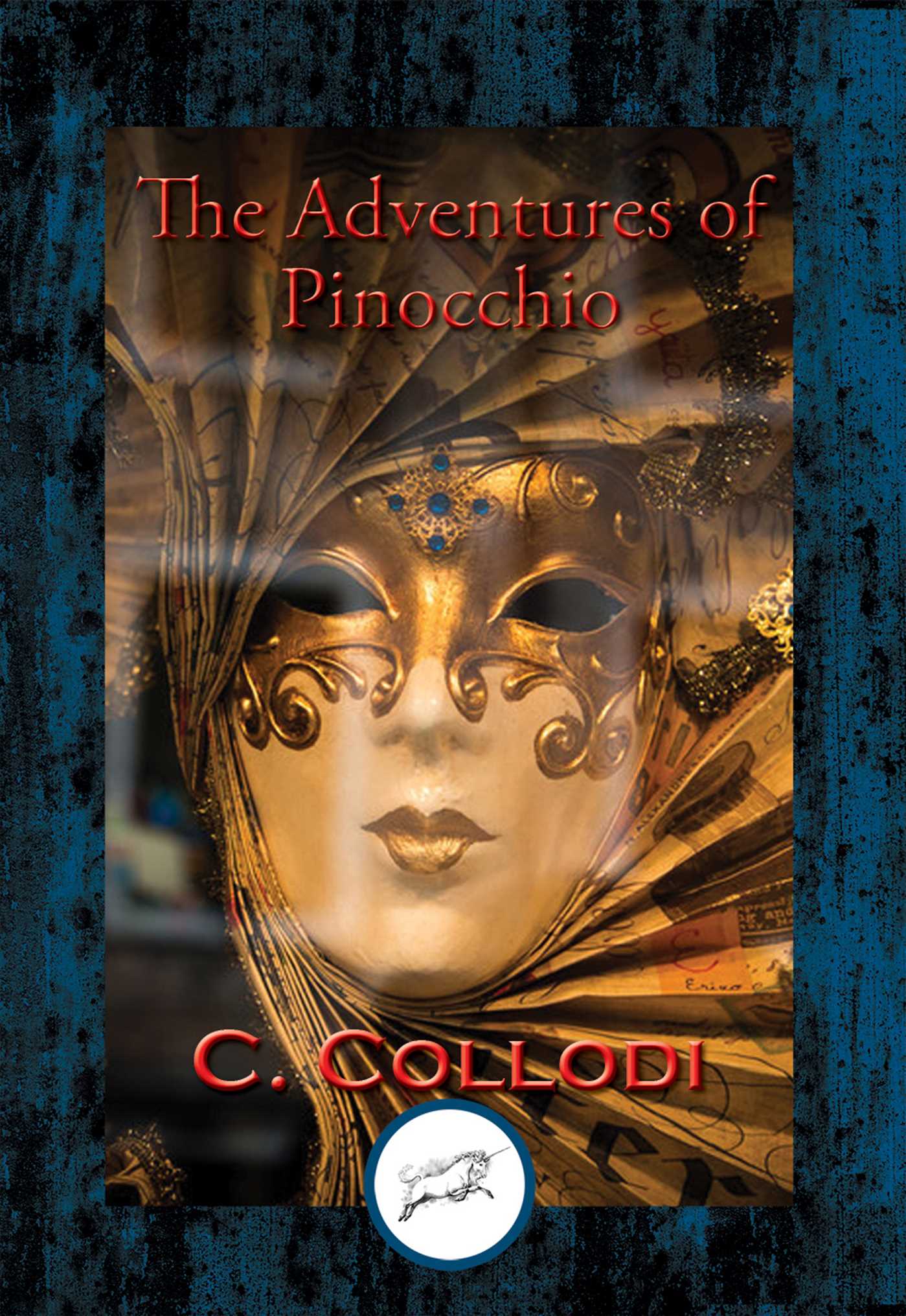 Adventures of Pinocchio: With Linked Table of Contents