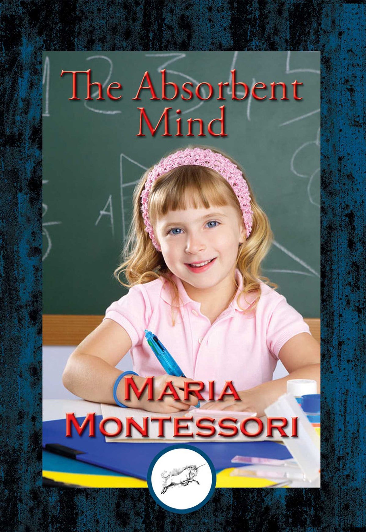 Absorbent Mind: With Linked Table of Contents