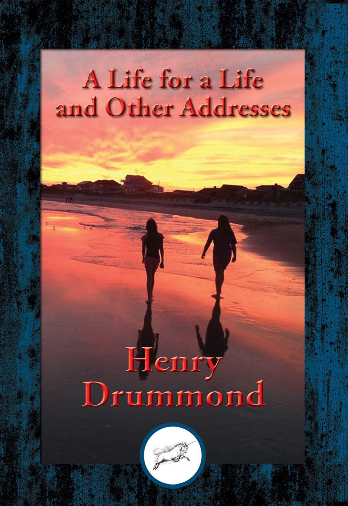 Life for a Life and Other Addresses: With Linked Table of Contents