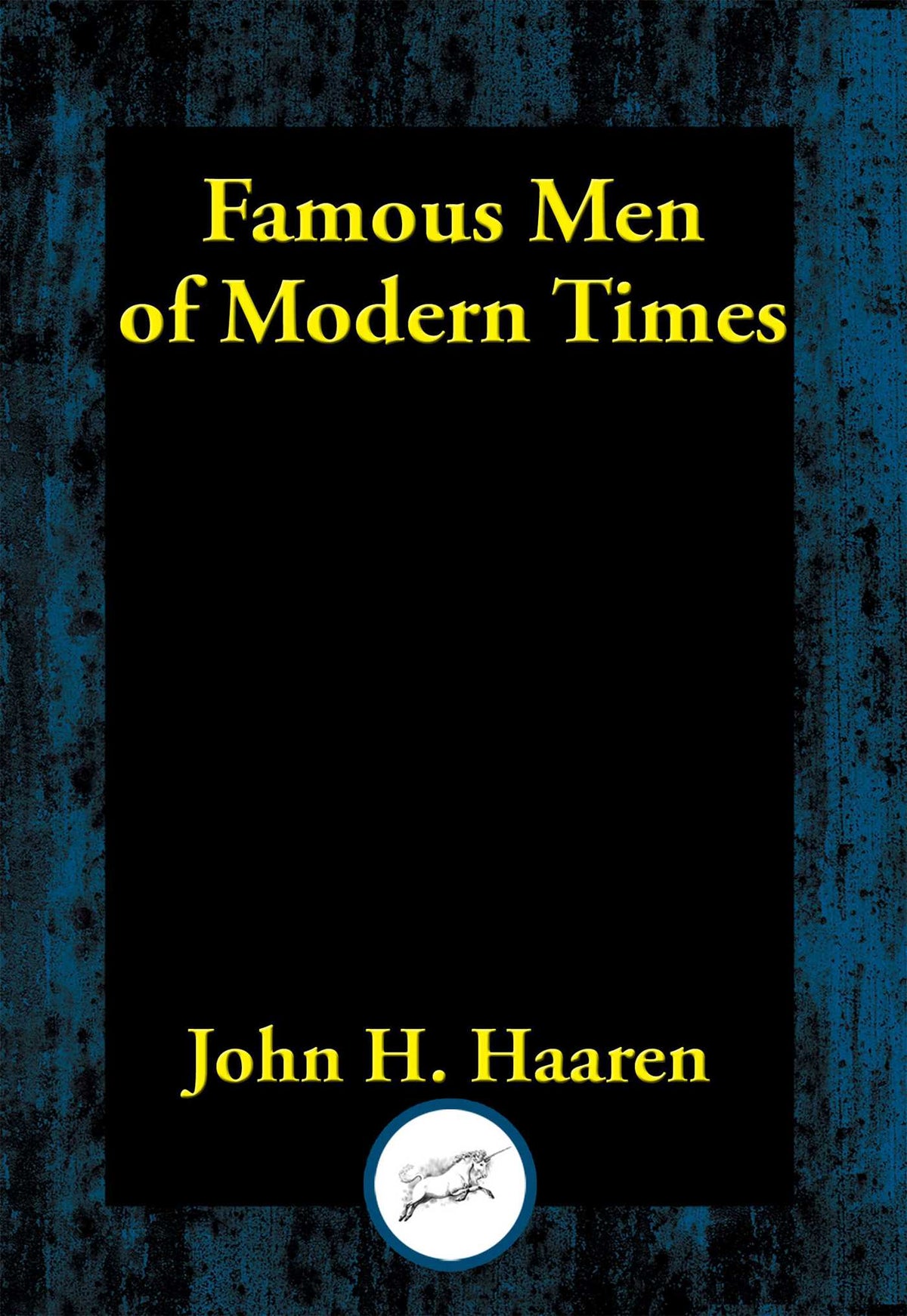 Famous Men of Modern Times