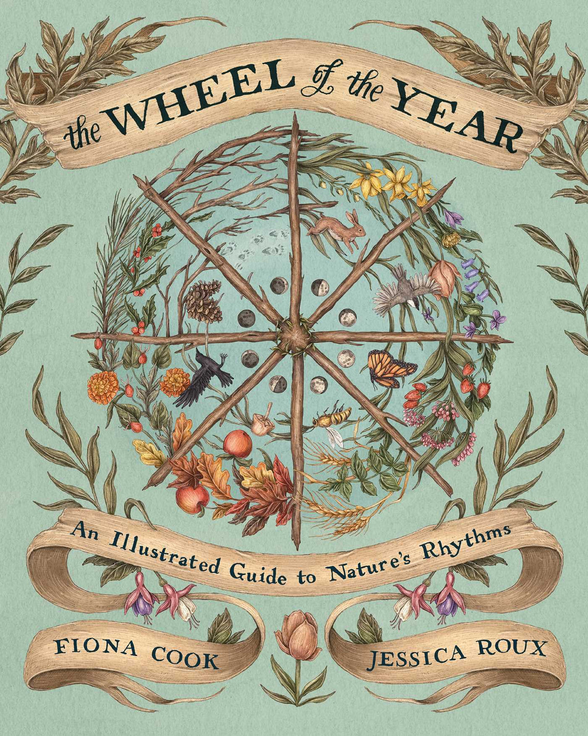 Wheel of the Year: An Illustrated Guide to Nature's Rhythms