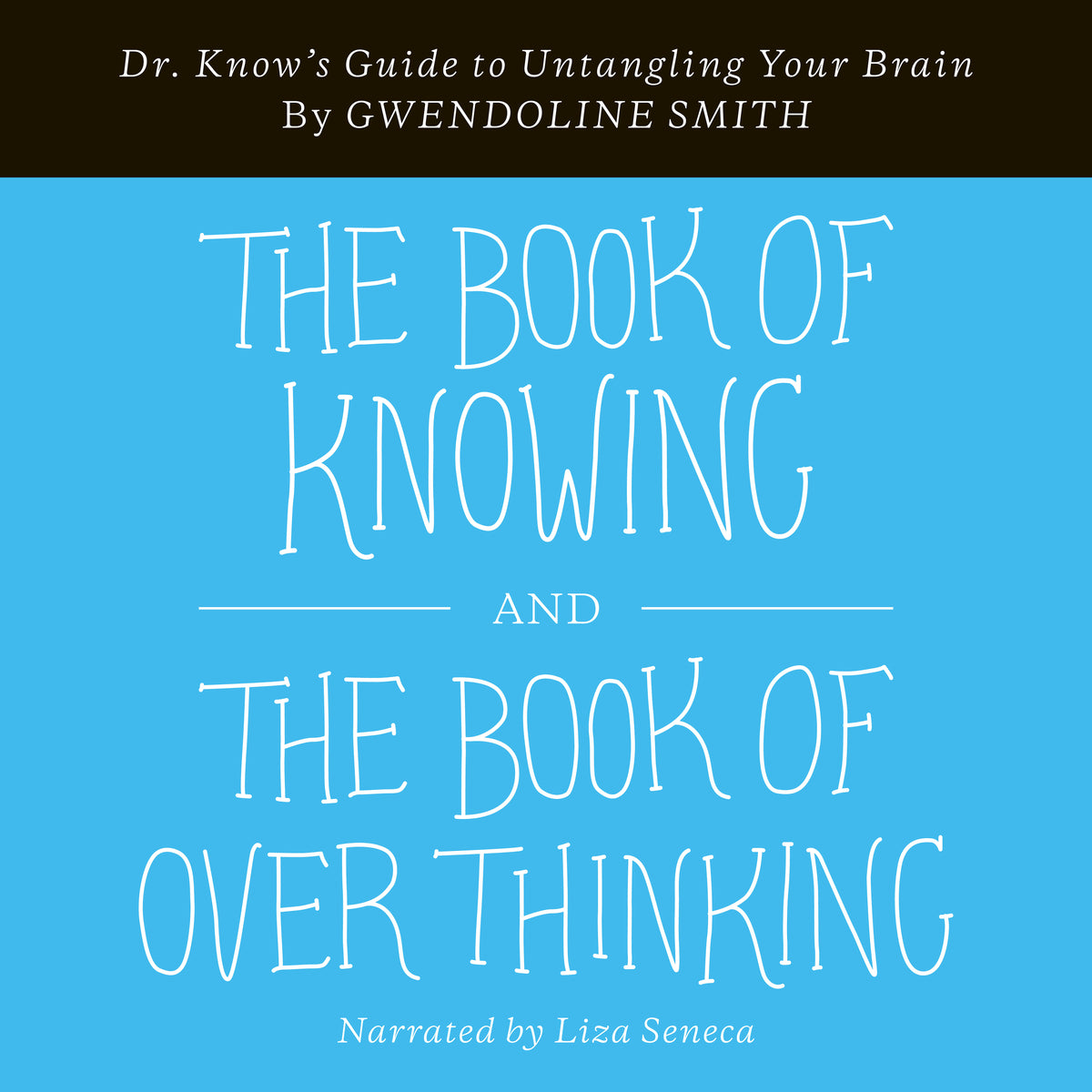 Book of Knowing and The Book of Overthinking