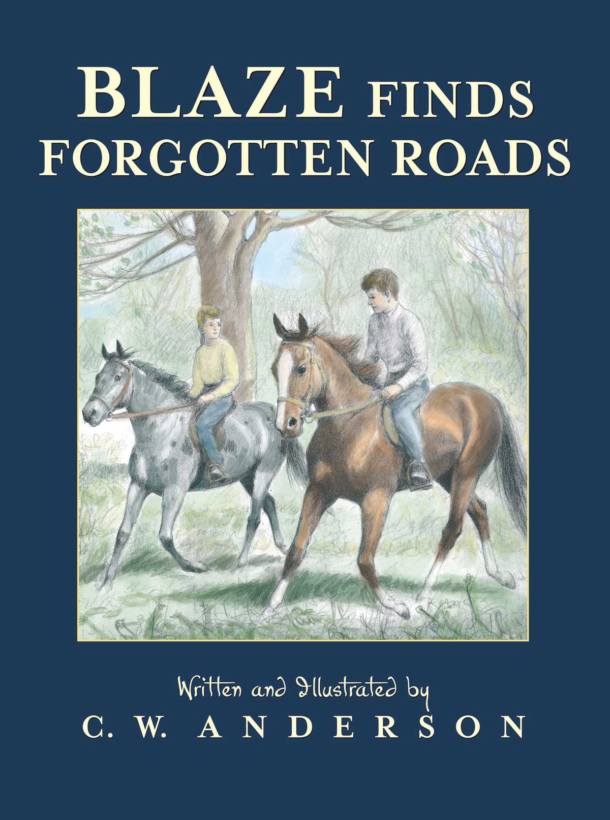 Blaze Finds Forgotten Roads