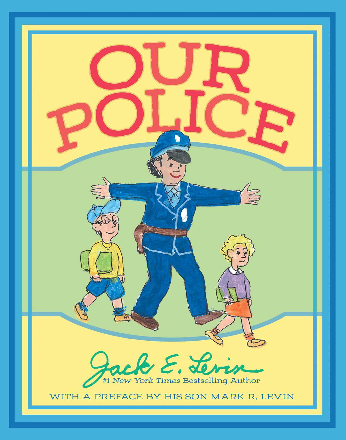 Our Police