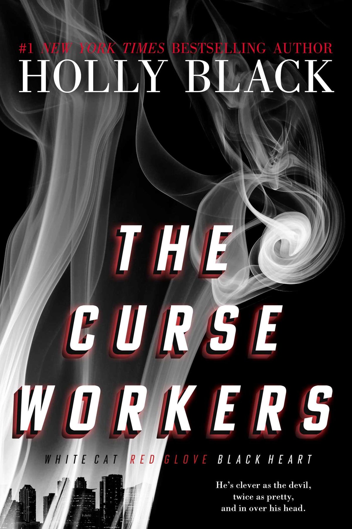 Curse Workers: White Cat; Red Glove; Black Heart