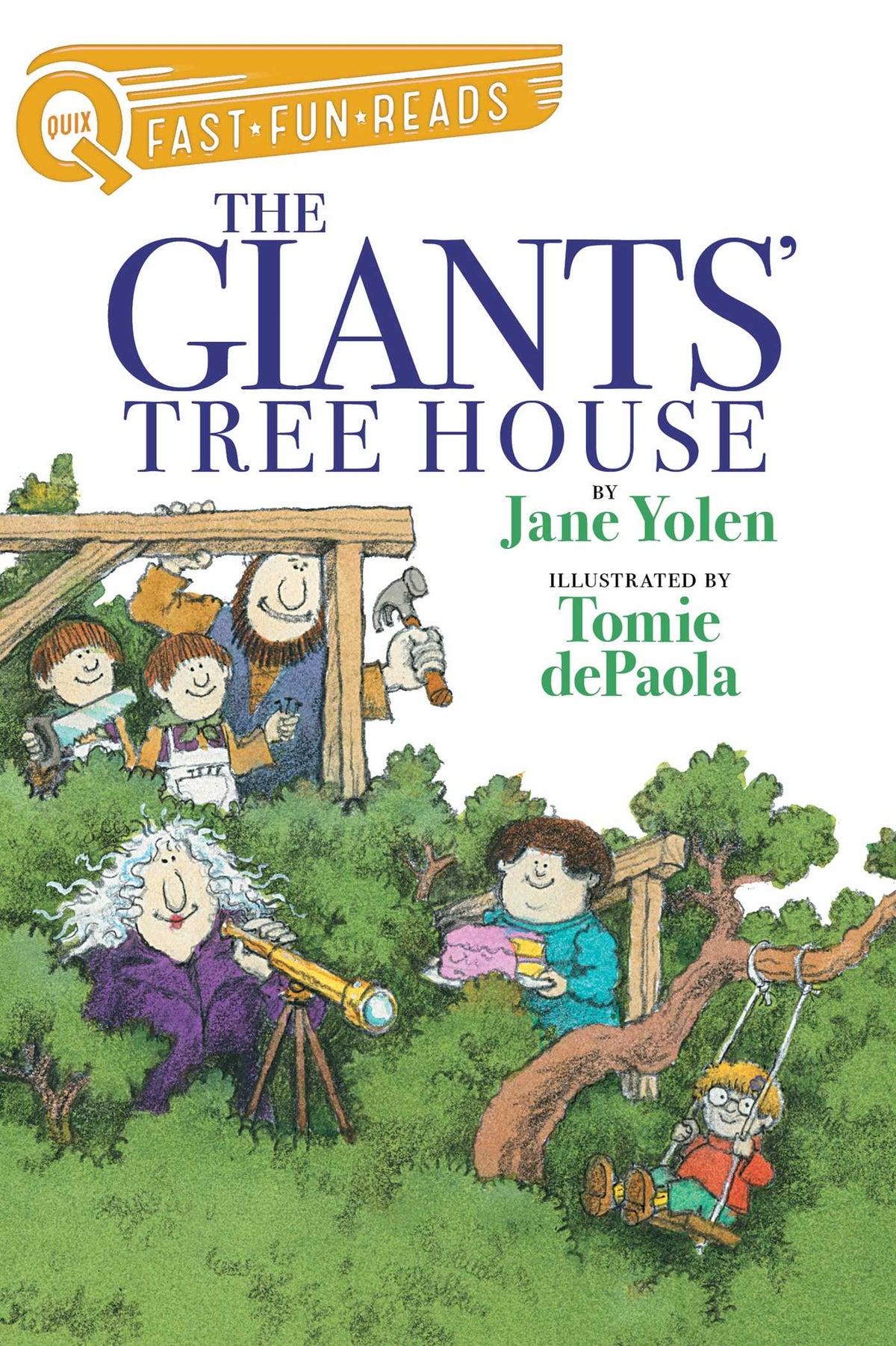 Giants' Tree House: A QUIX Book
