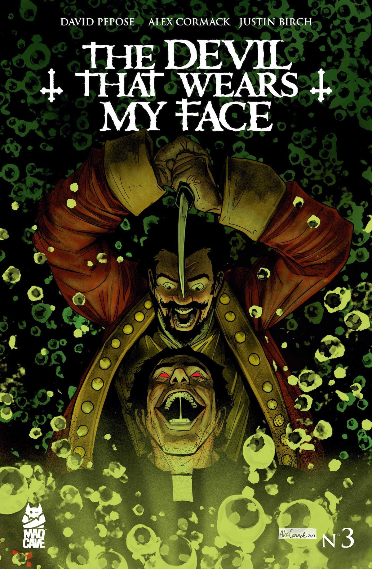 Devil That Wears My Face #3