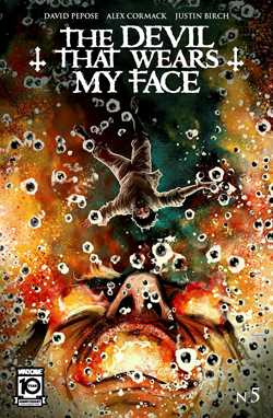 Devil That Wears My Face #5