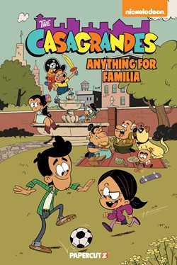 Casagrandes Vol. 2: Anything for Familia