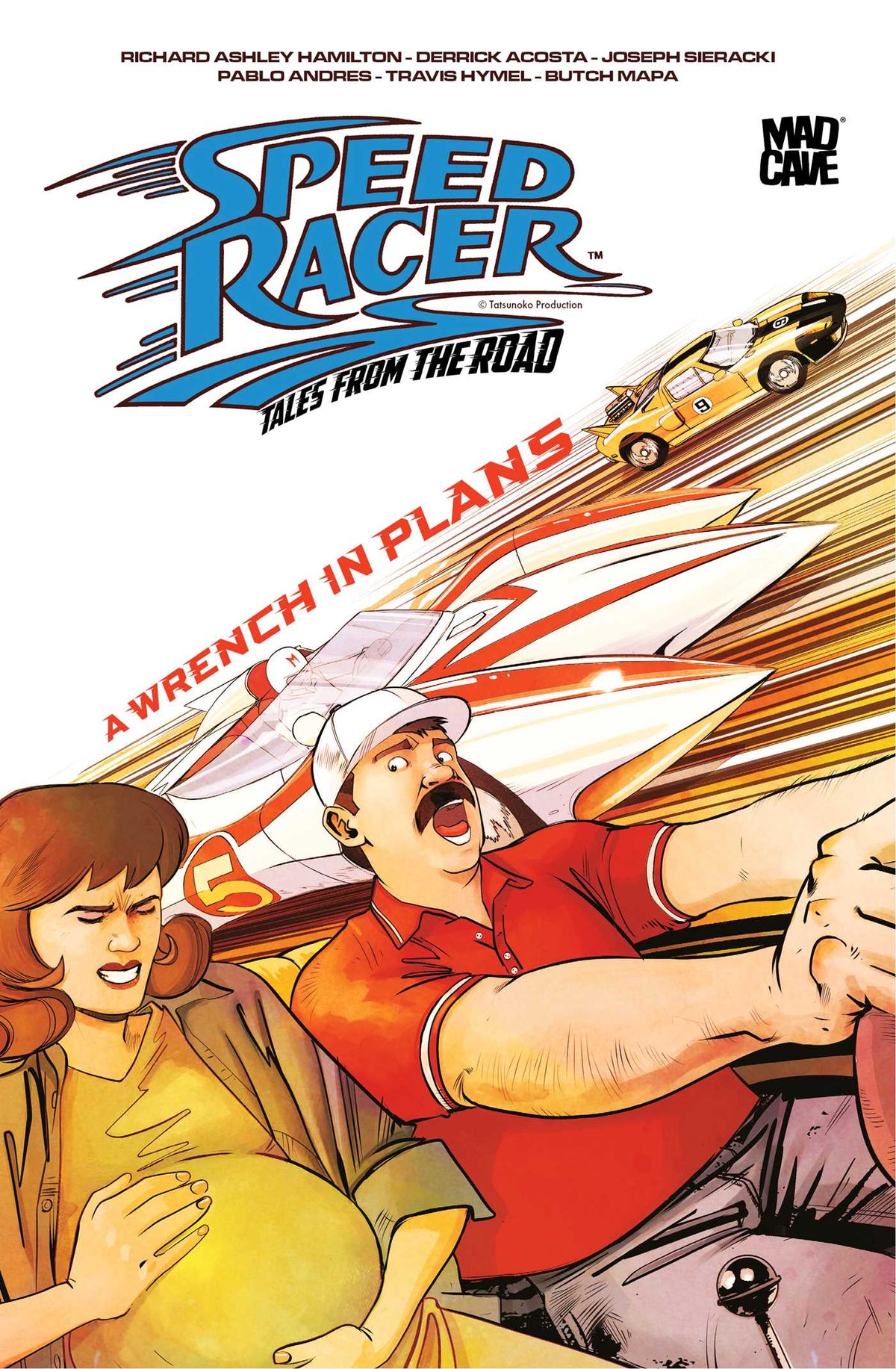 Speed Racer: Tales from the Road — A Wrench In Plans