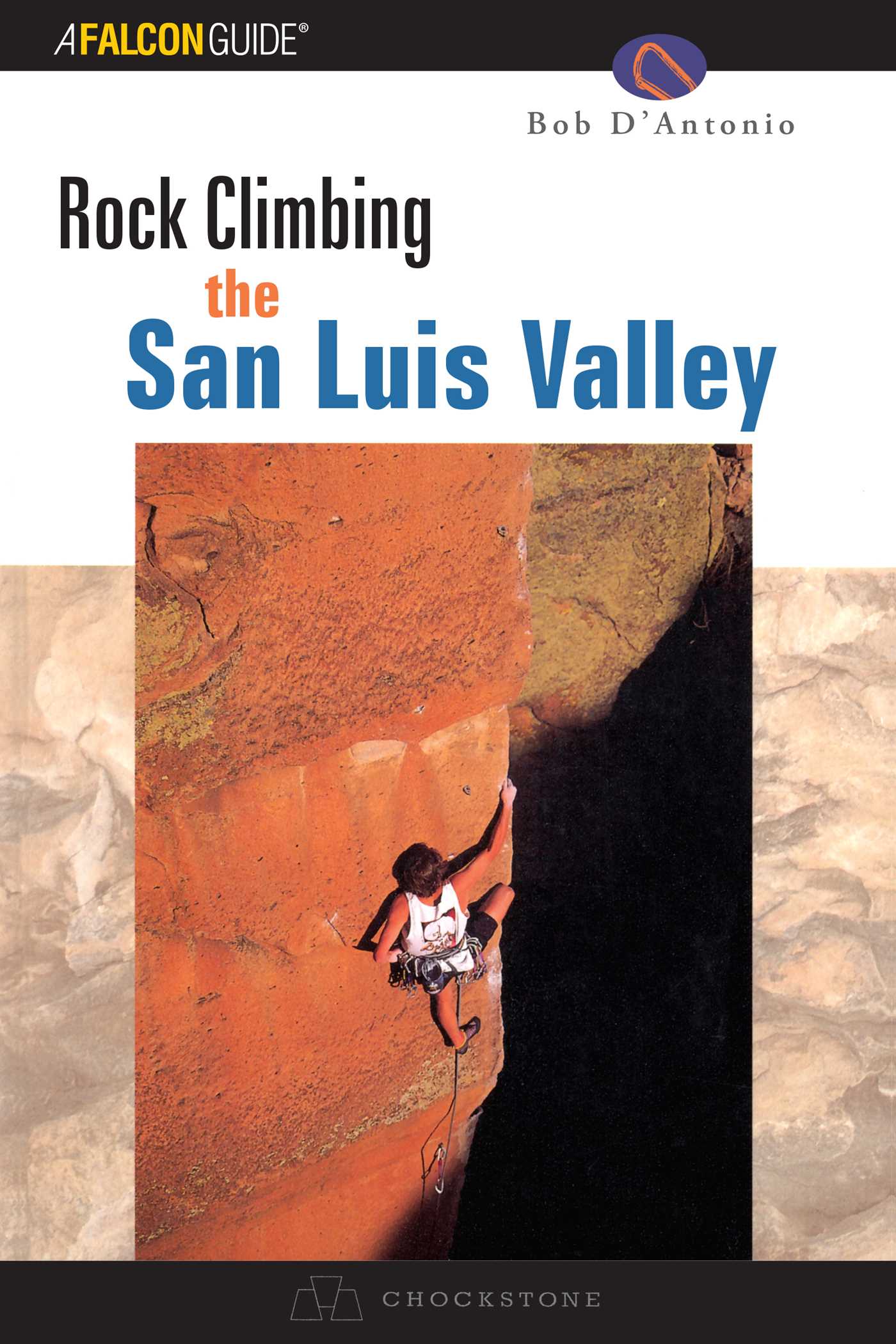 Rock Climbing the San Luis Valley