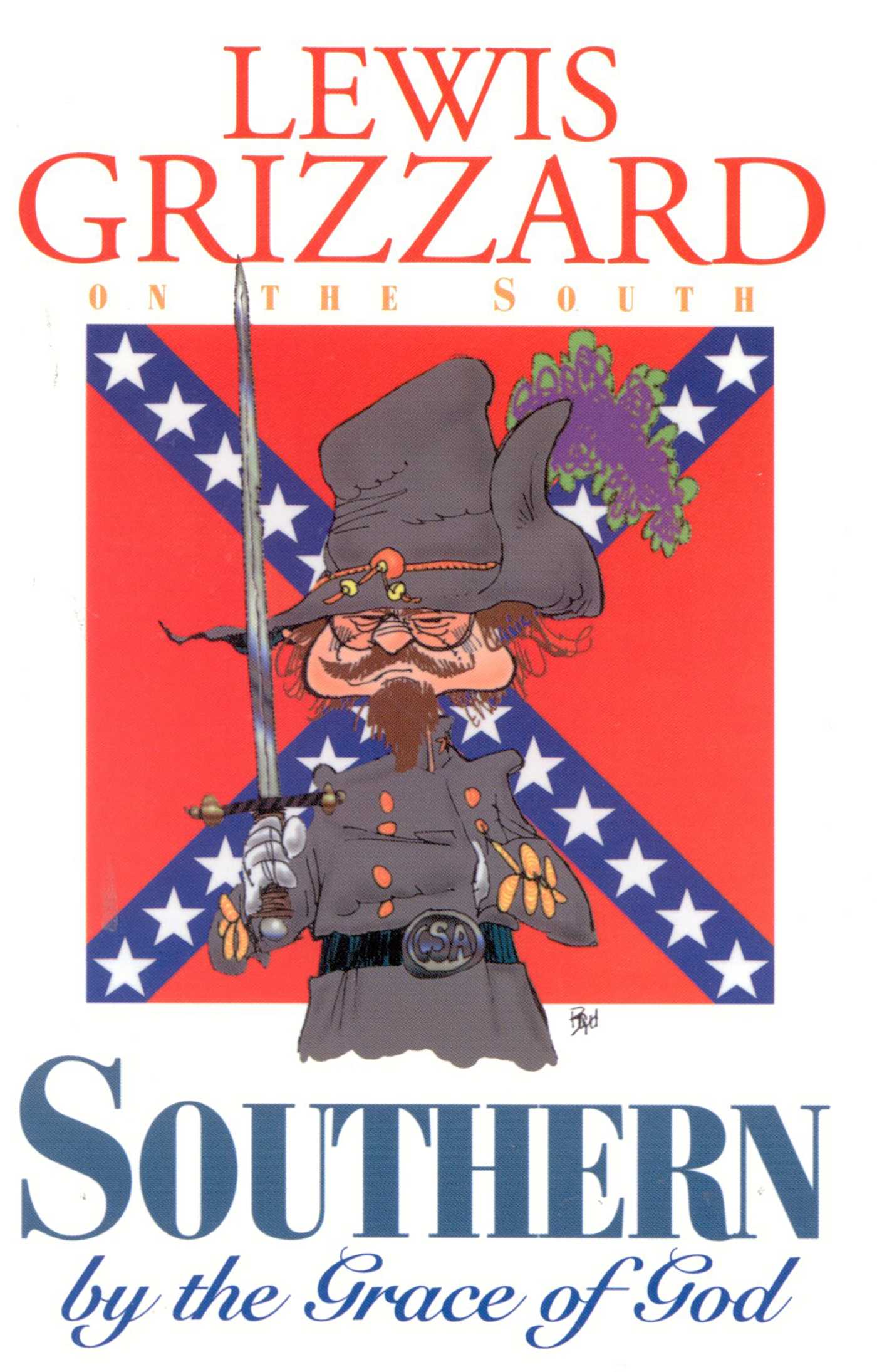 Southern by the Grace of God