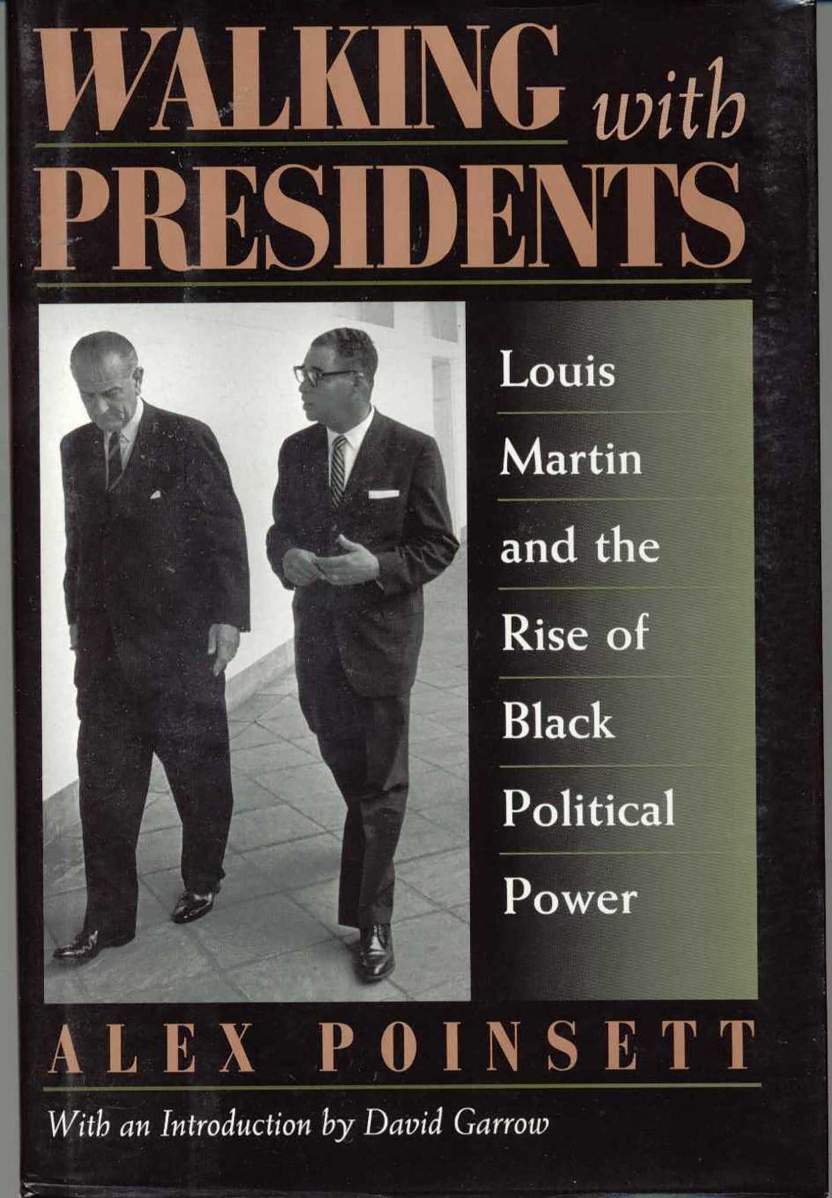 Walking With Presidents