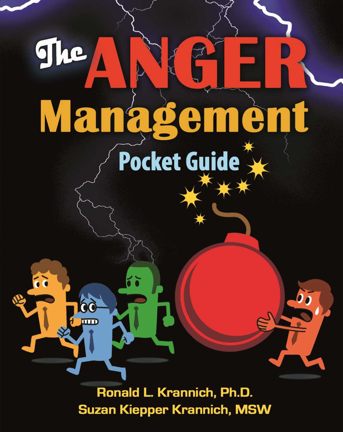 Anger Management Pocket Guide: How to Control Anger Before It Controls You!