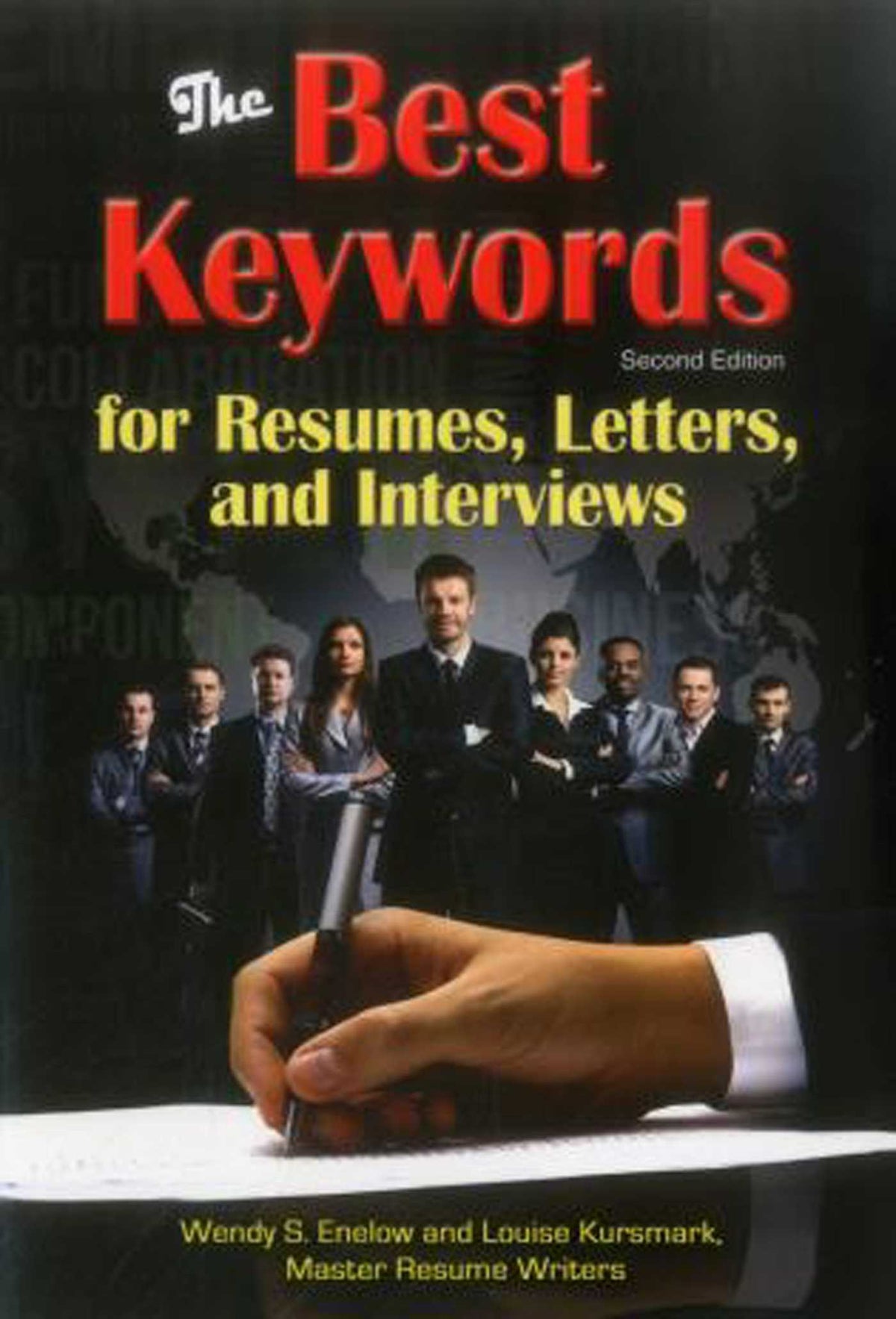 Best Keywords for Resumes, Letters, and Interviews: Powerful Words and Phrases for Landing Great Jobs!