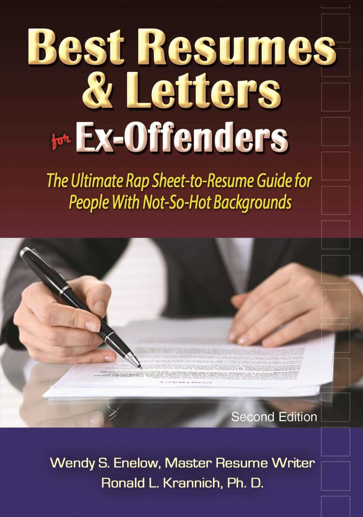Best Resumes and Letters for Ex-Offenders