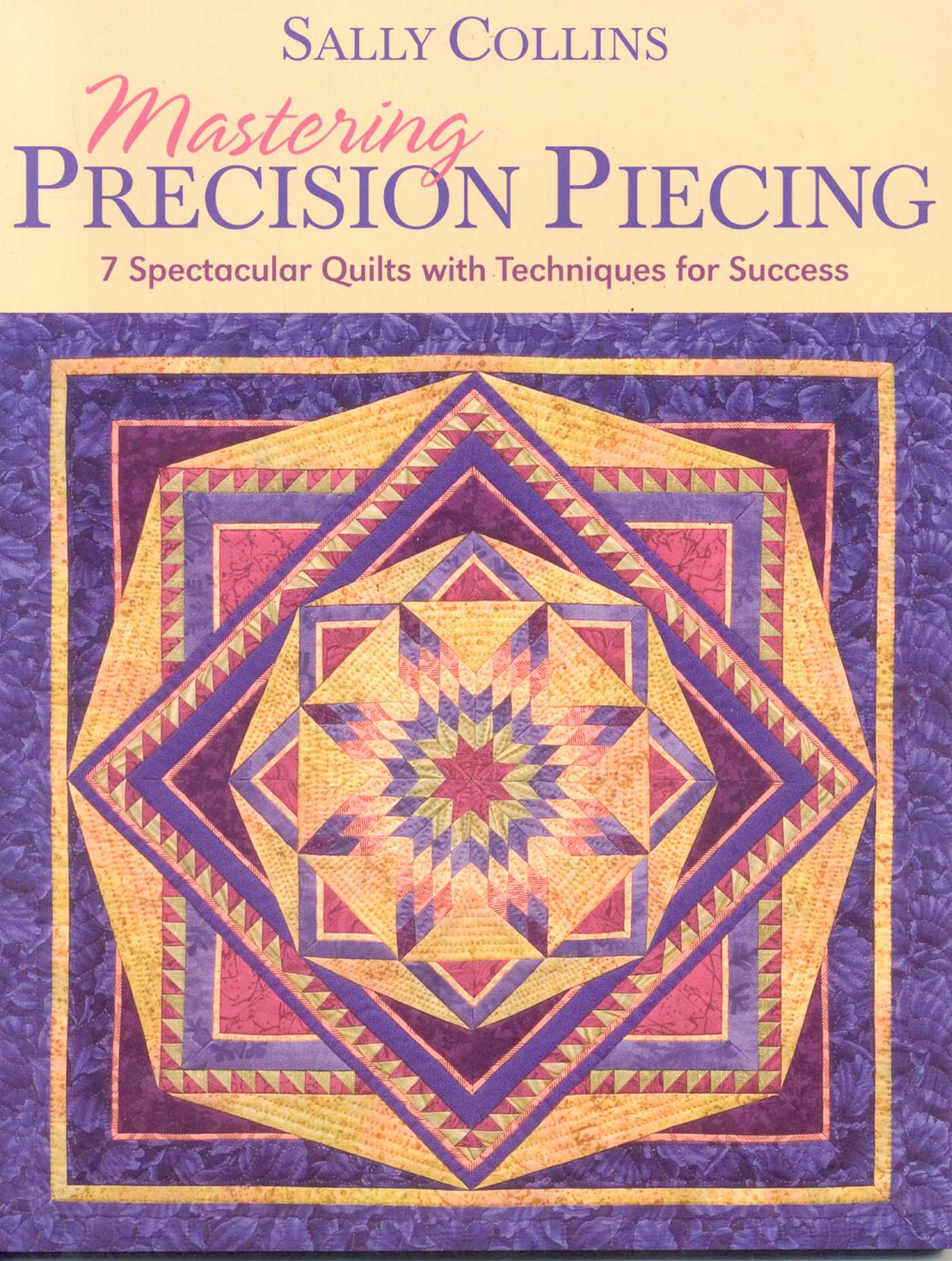 Mastering Precision Piecing