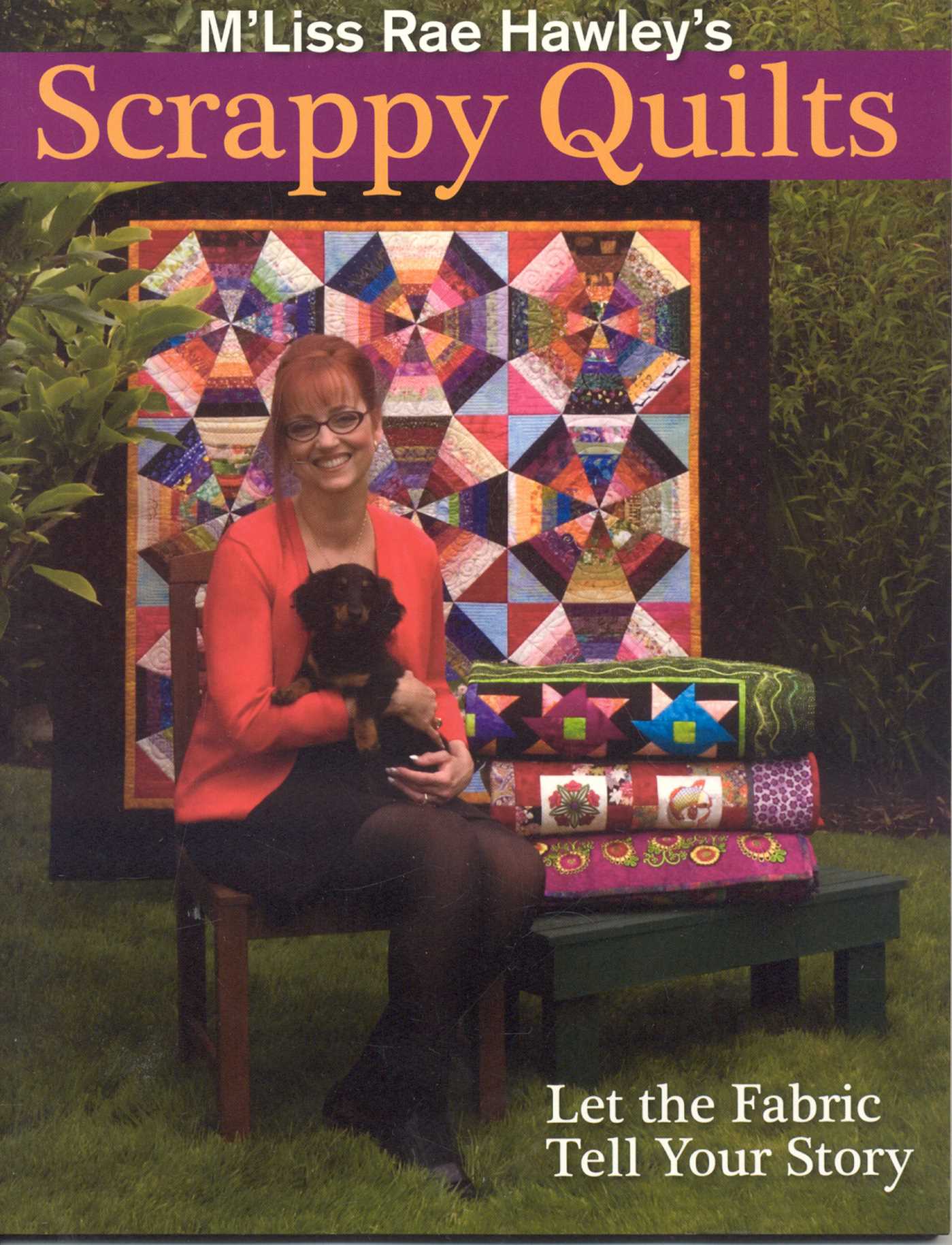 M'Liss Rae Hawley's Scrappy Quilts