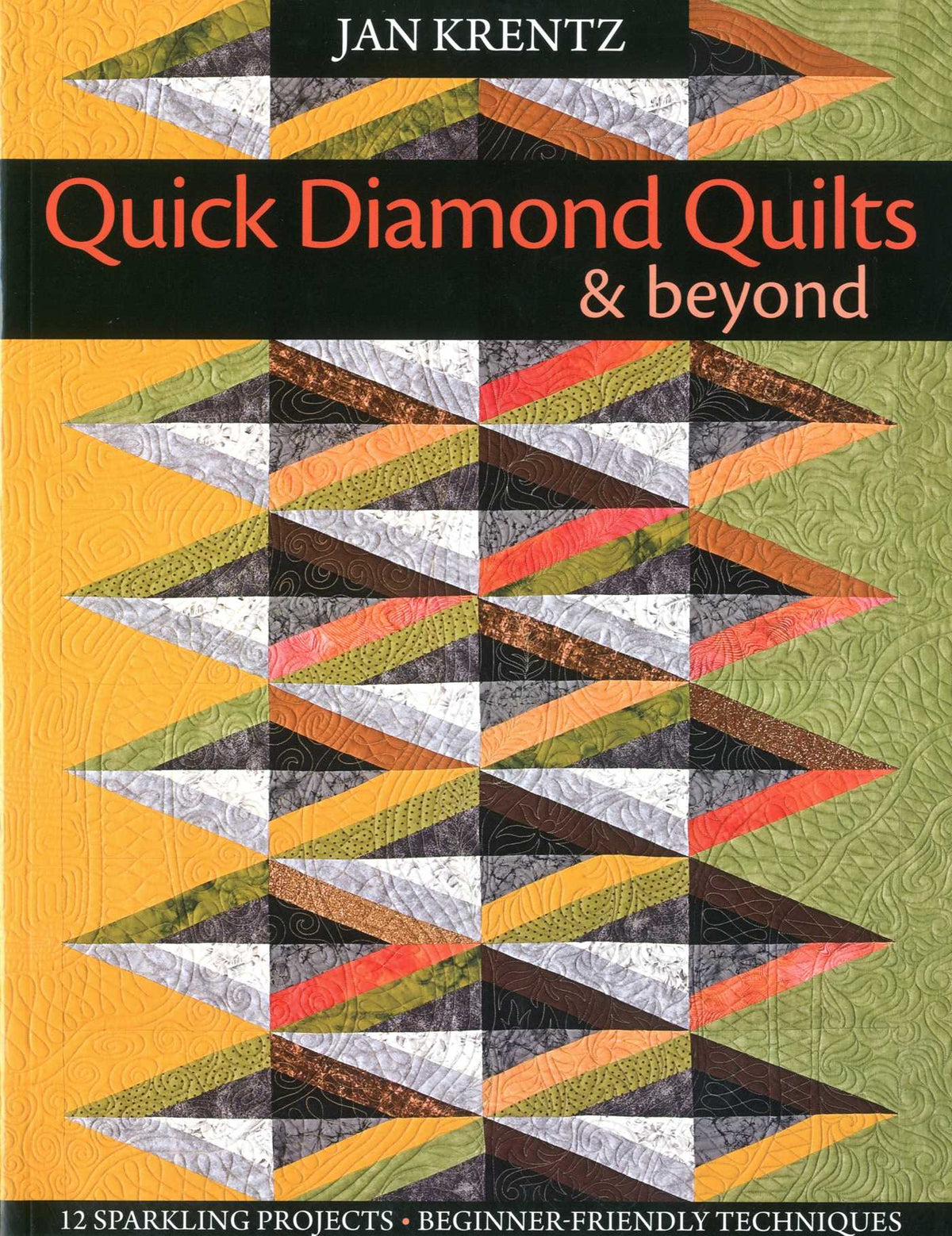 Quick Diamond Quilts & Beyond