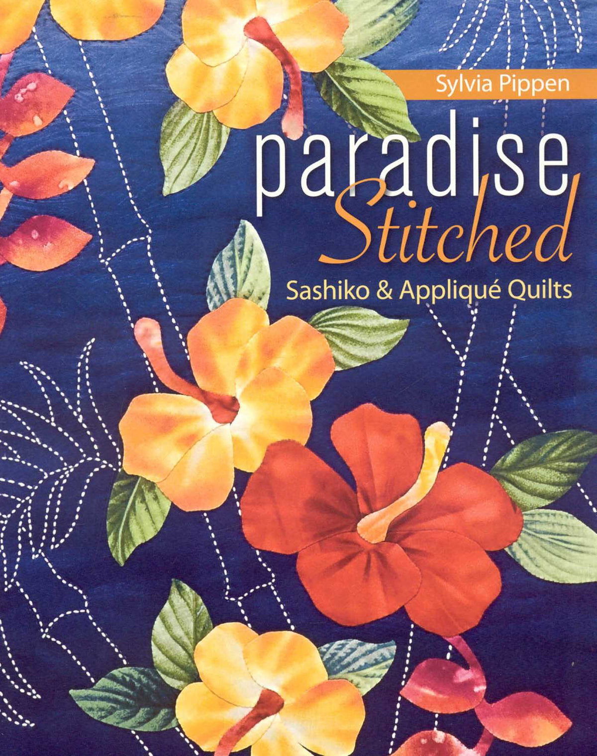 Paradise Stitched Sashiko & Appliqué Quilts