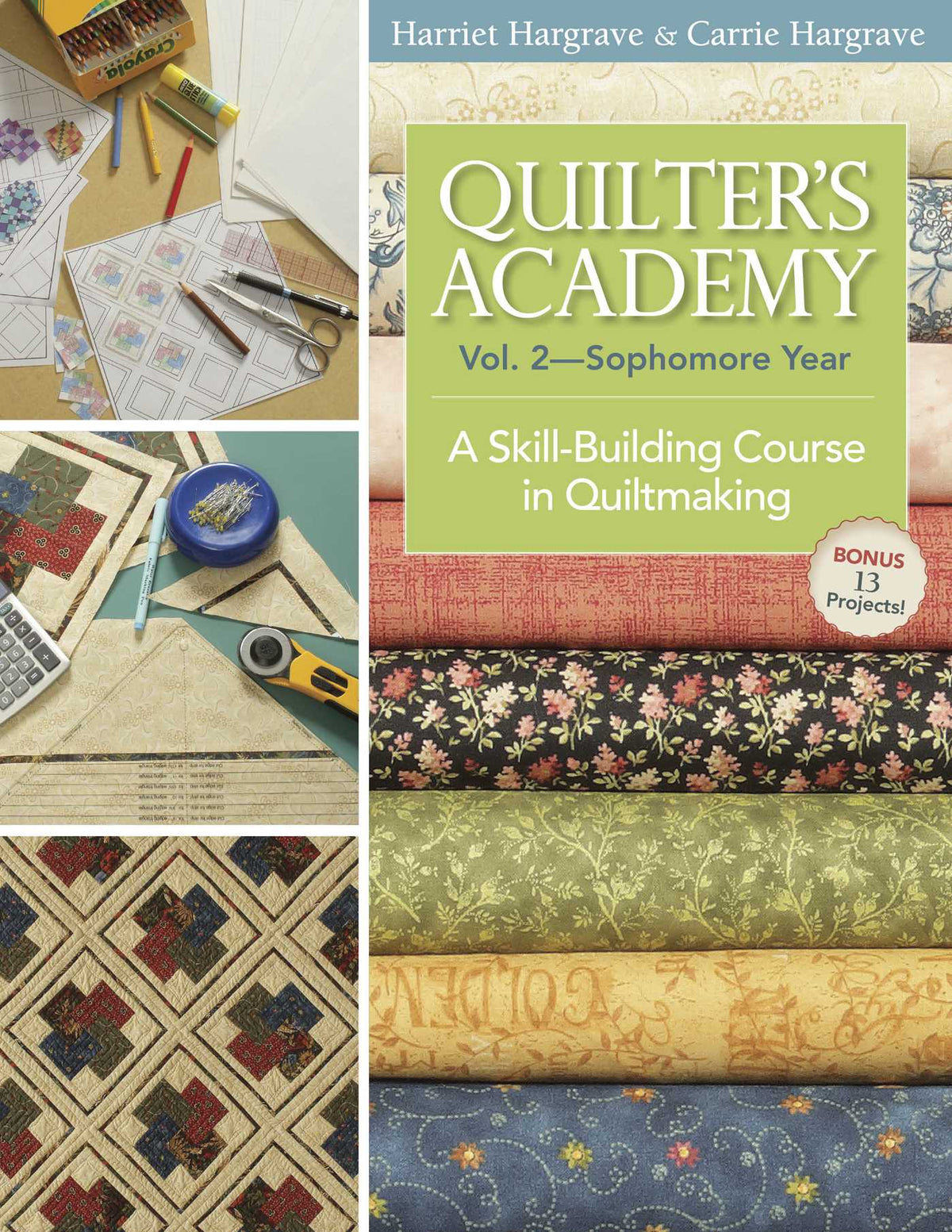Quilter's Academy Vol. 2, Sophomore Year