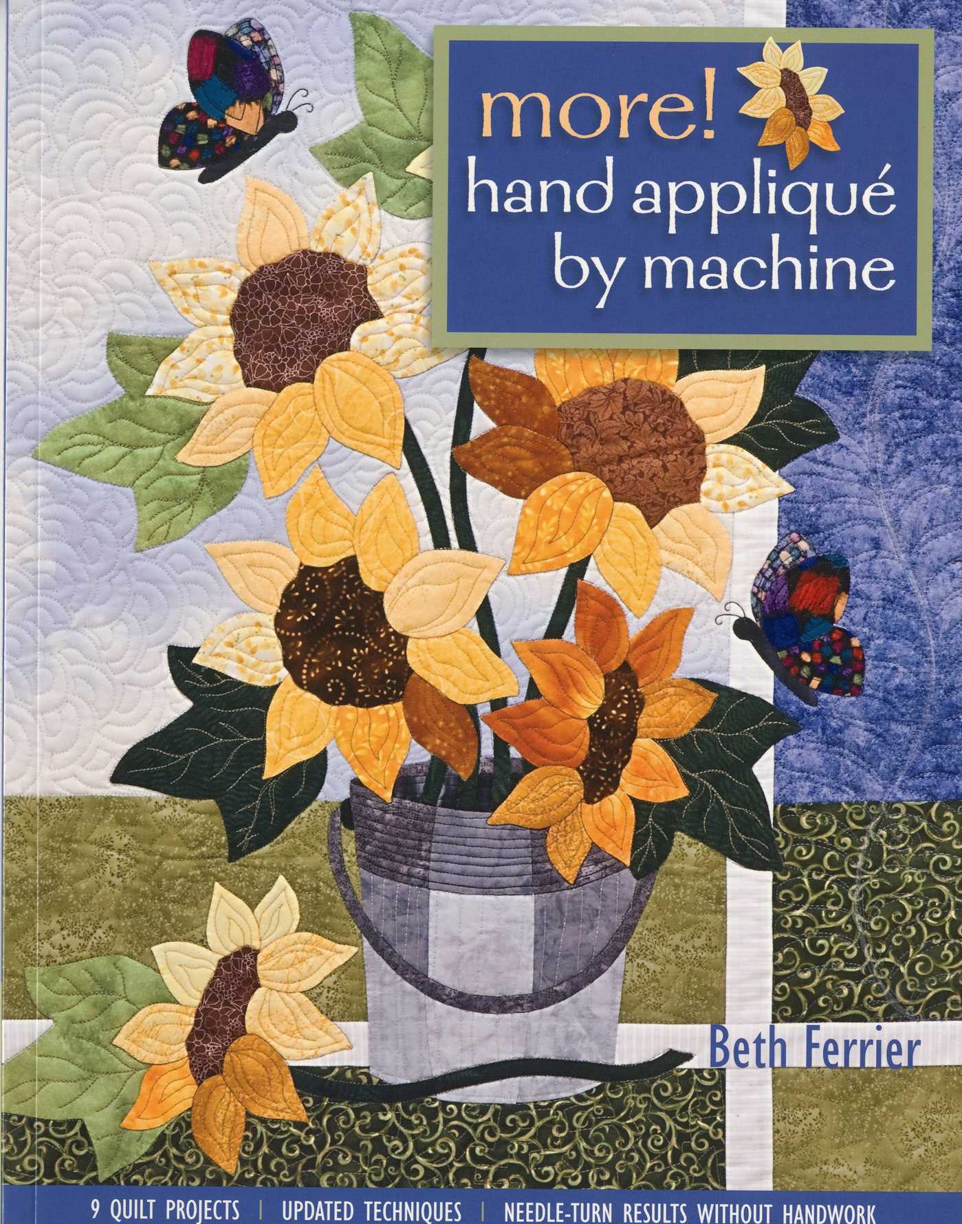 More! Hand Applique by Machine