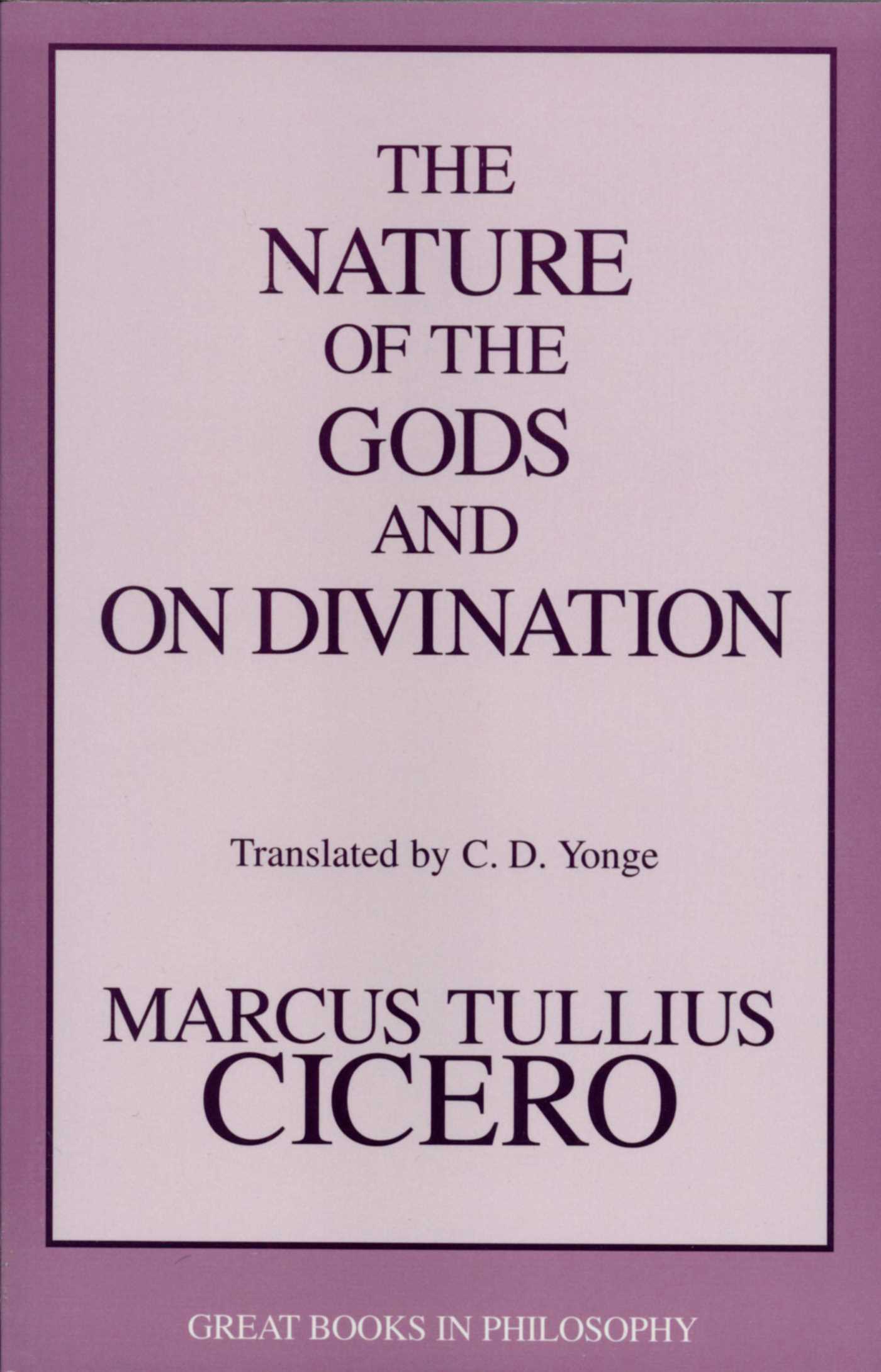 Nature of the Gods and on Divination