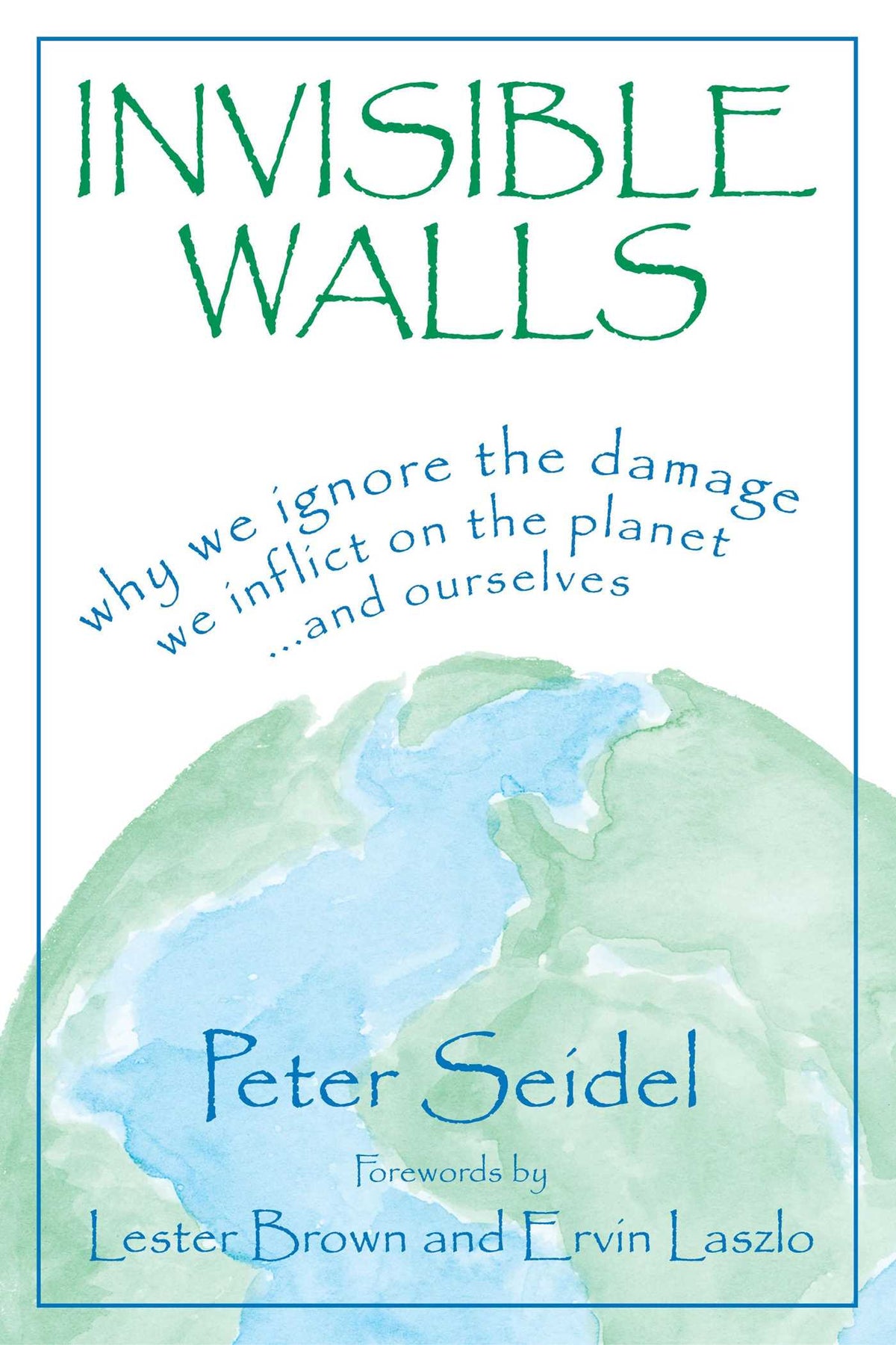 Invisible Walls