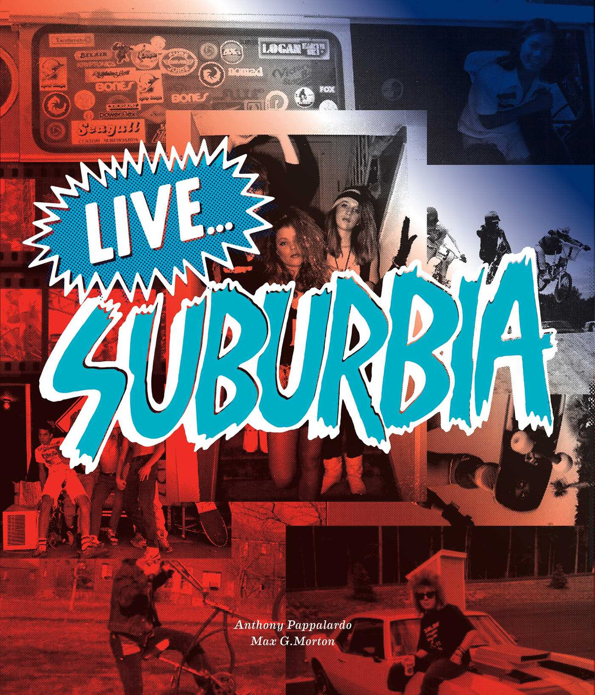 Live...Suburbia!