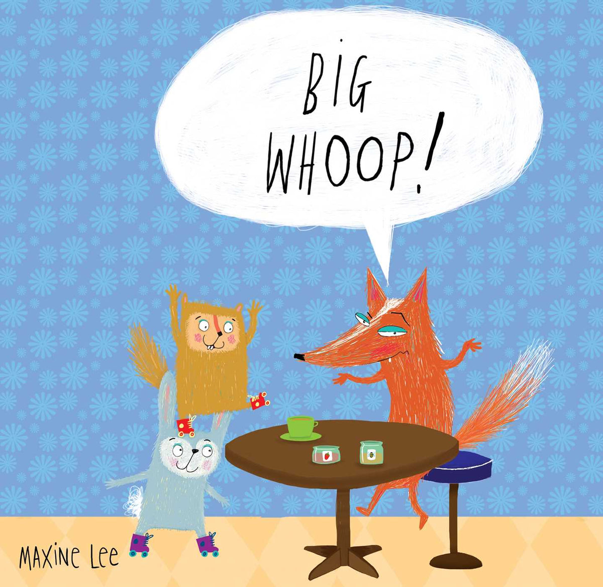 Big Whoop!