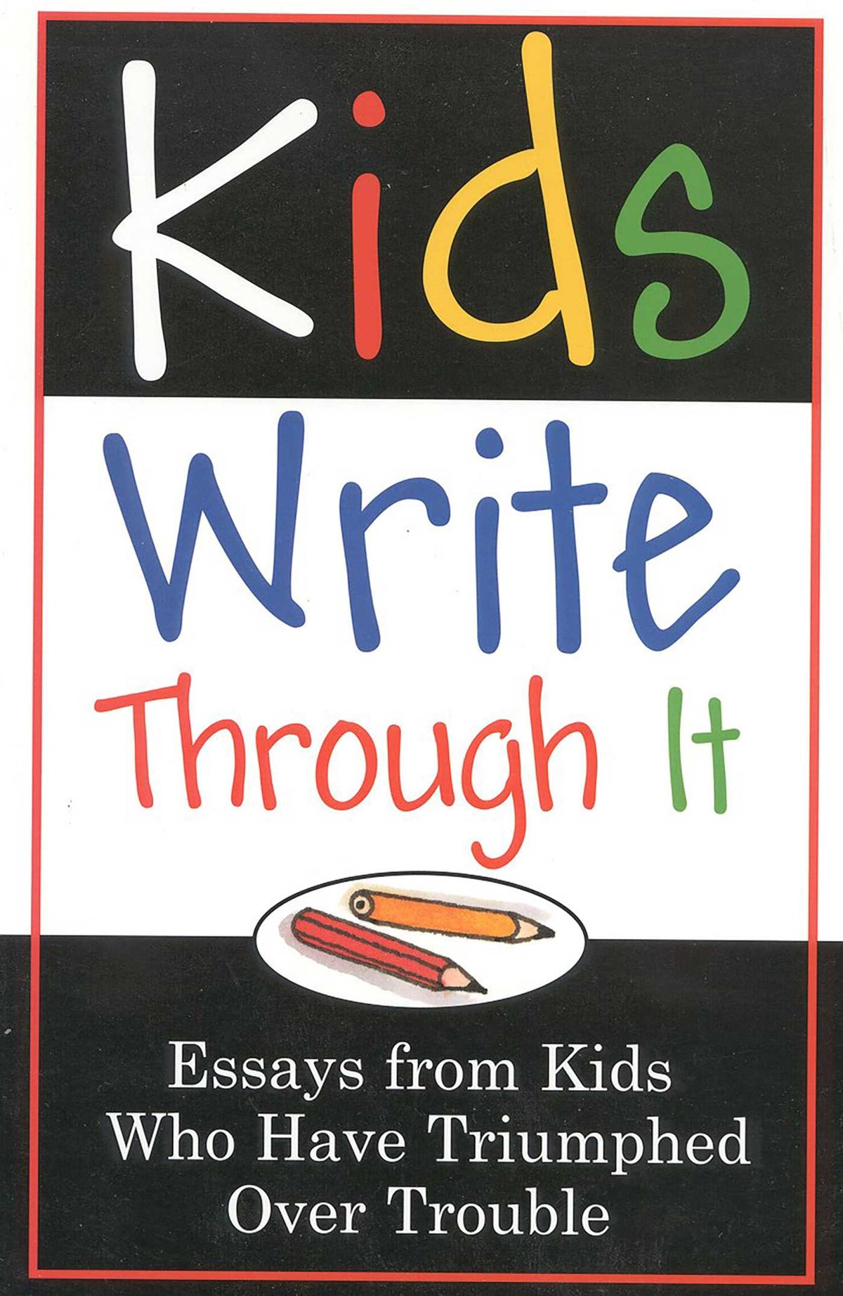 Kids Write Through It