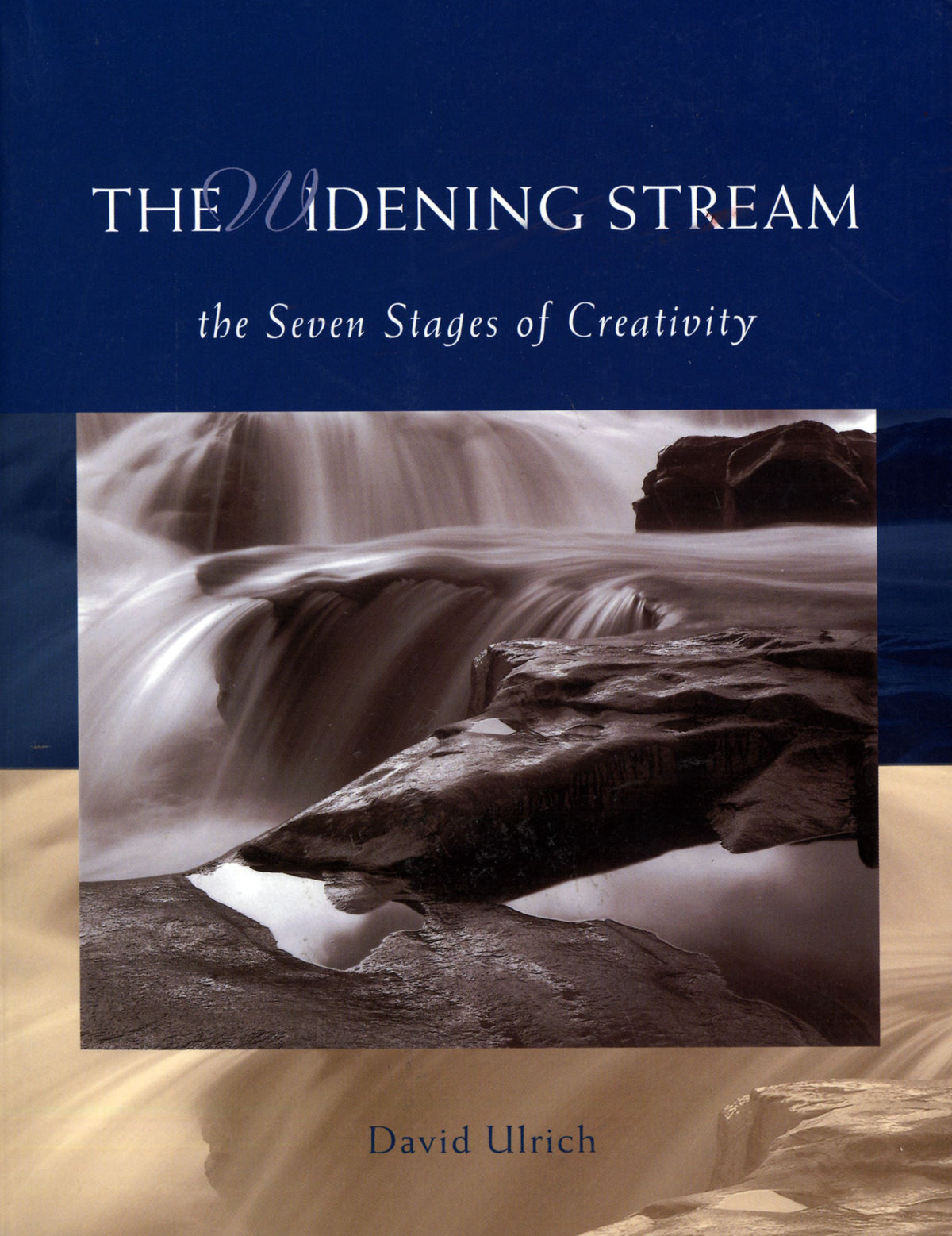 Widening Stream: The Seven Stages Of Creativity