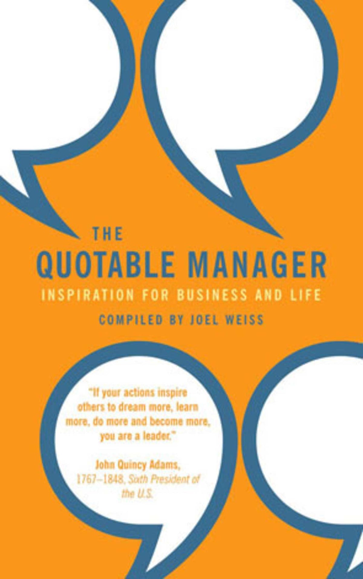 Quotable Manager: Inspiration for Business and Life