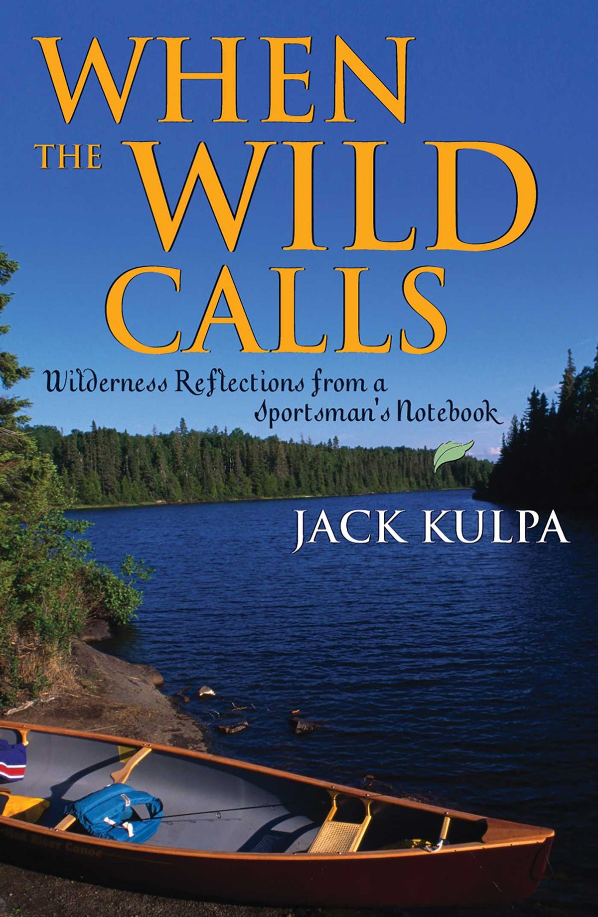 When the Wild Calls