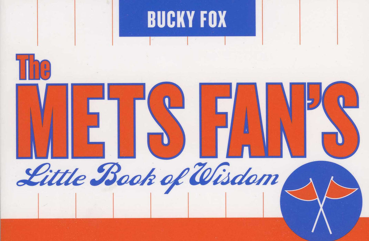 Mets Fan's Little Book of Wisdom