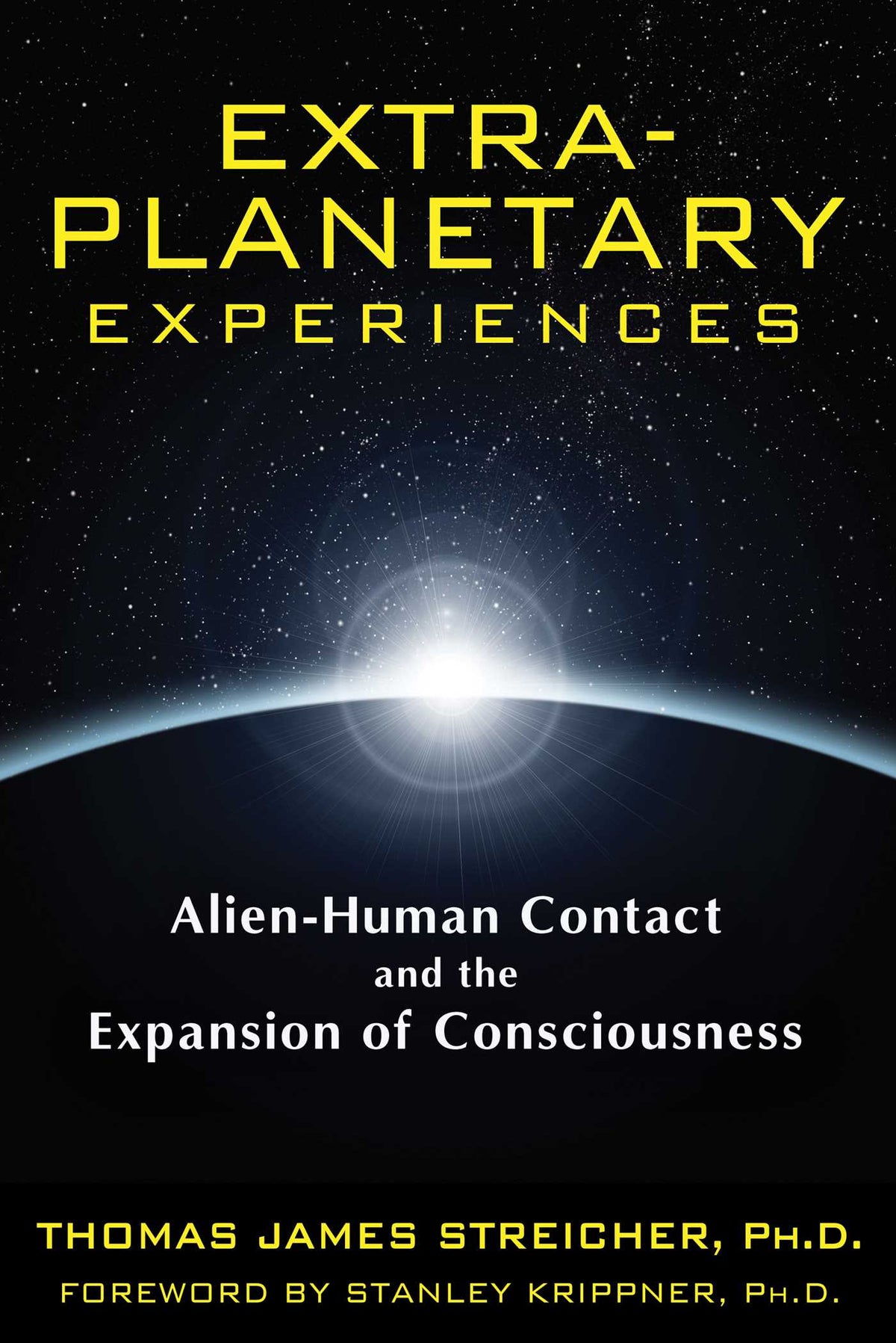 Extra-Planetary Experiences