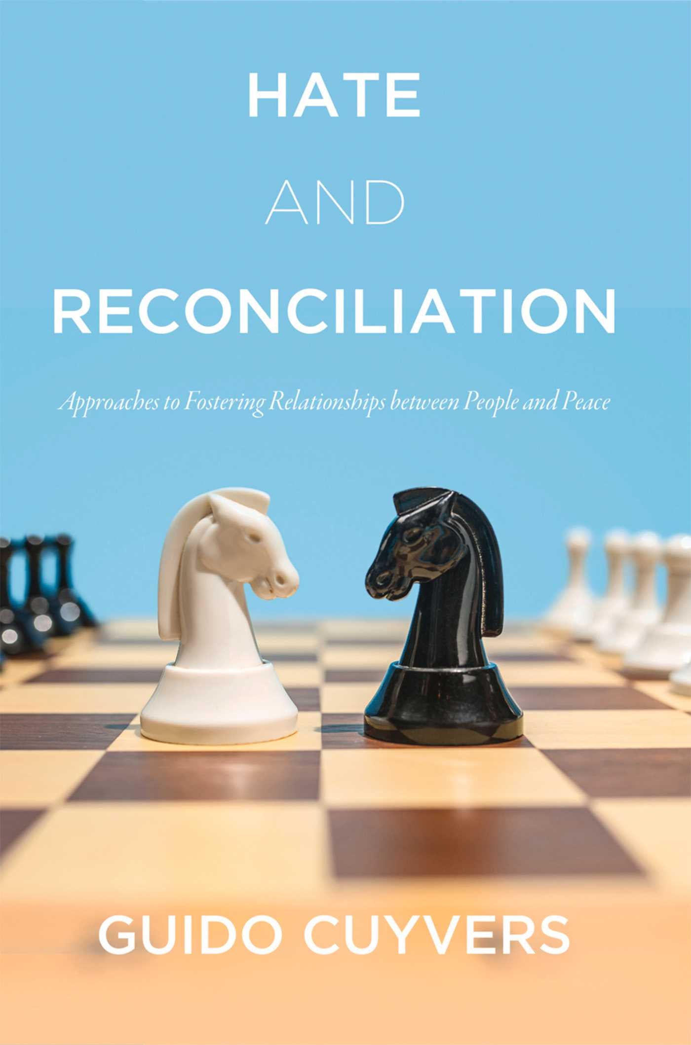 Hate and Reconciliation