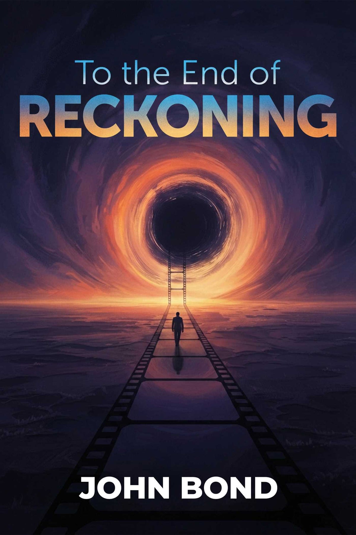 To the End of Reckoning