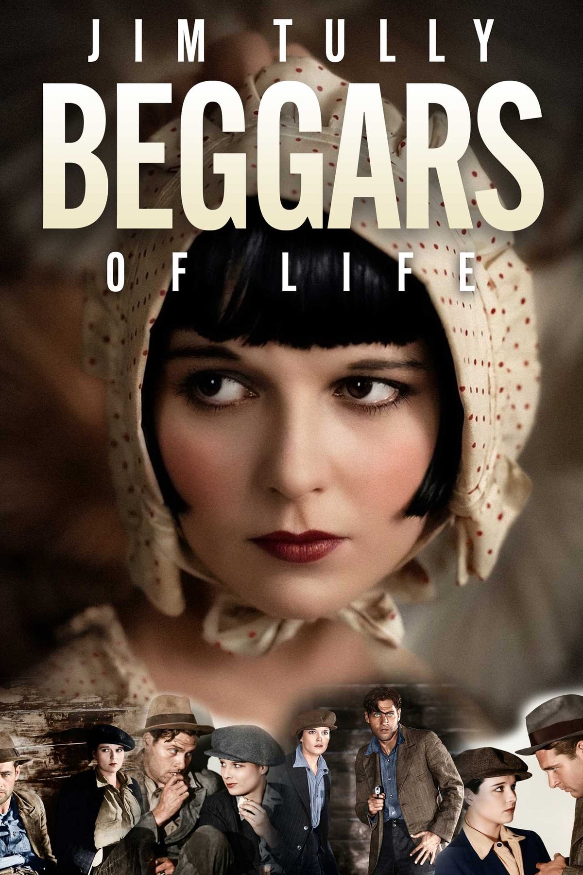 Beggars of Life (Forgotten Classics)