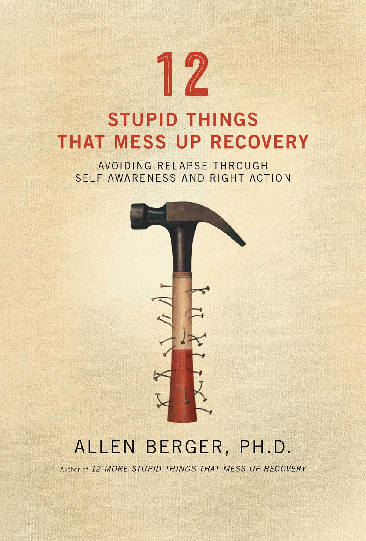 12 Stupid Things That Mess Up Recovery