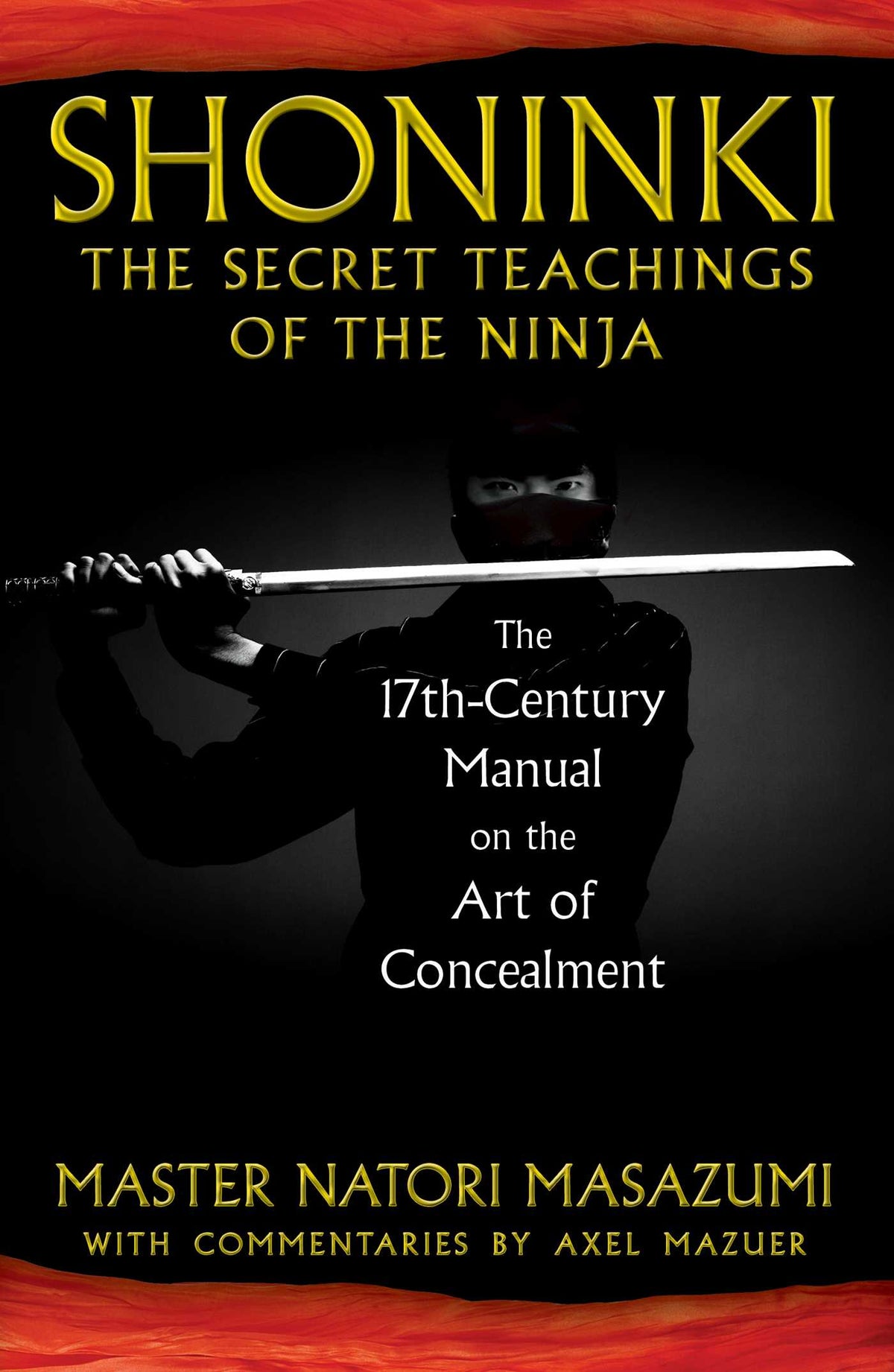 Shoninki: The Secret Teachings of the Ninja