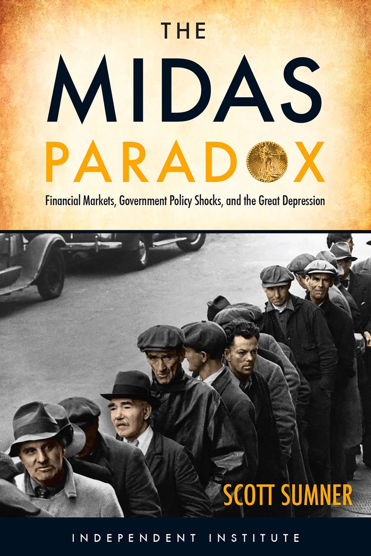 Midas Paradox: Financial Markets, Government Policy Shocks, and the Great Depression
