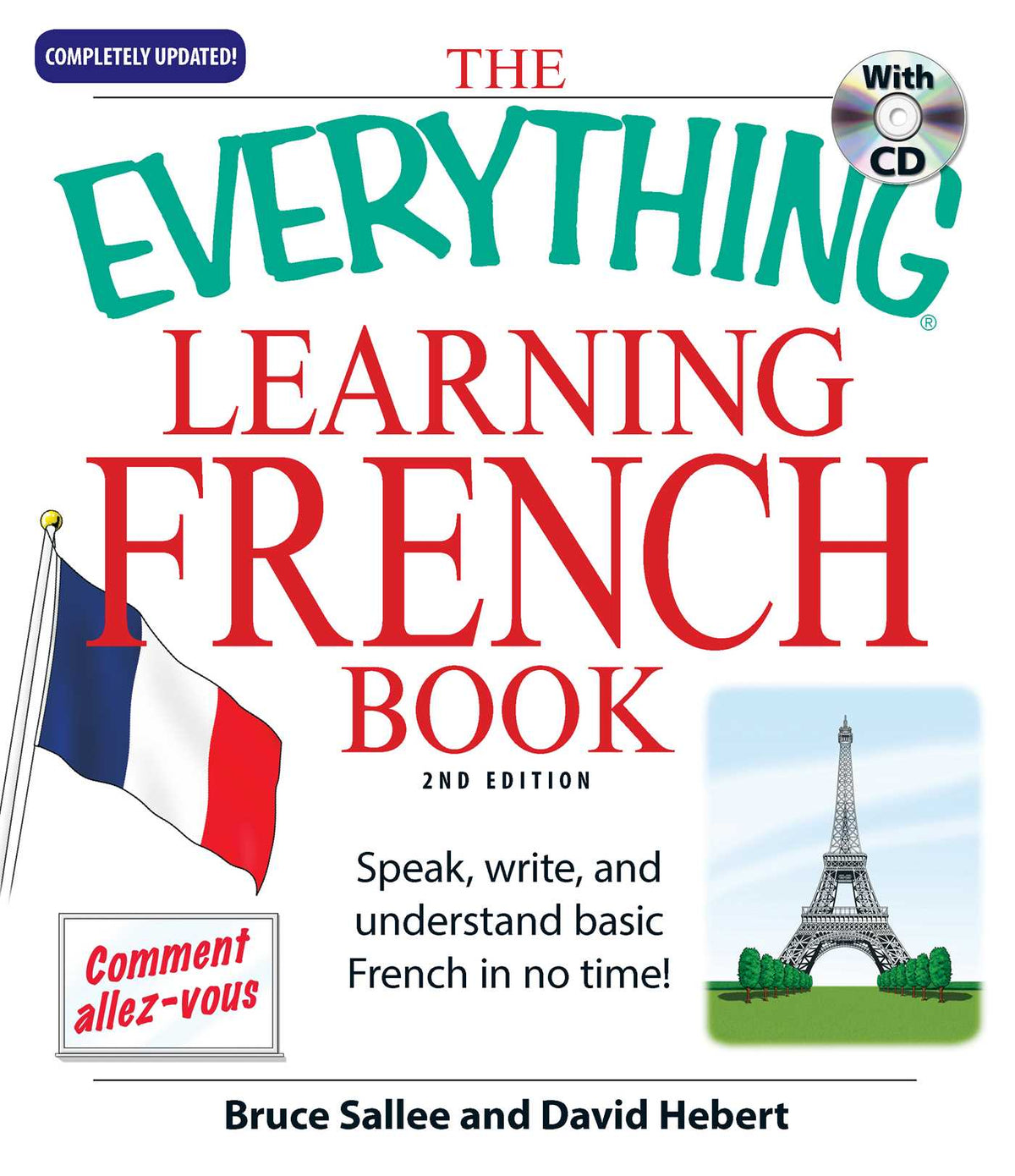 Everything Learning French: Speak, write, and understand basic French in no time!