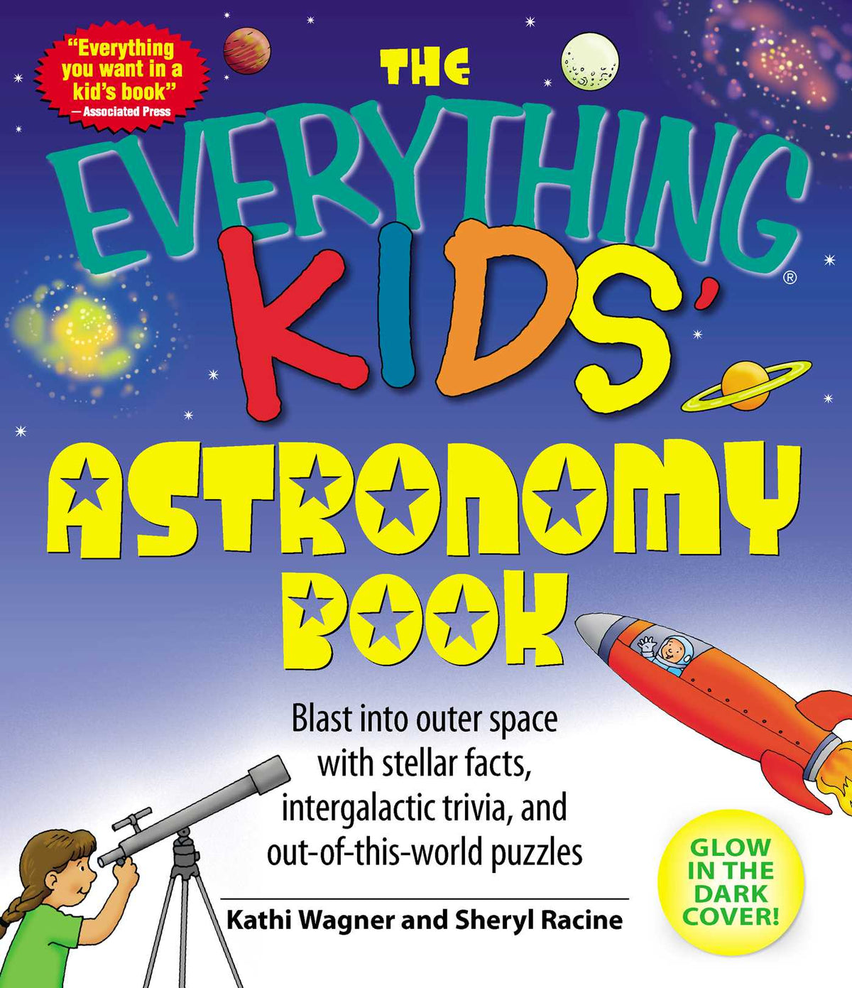 Everything Kids' Astronomy Book: Blast into outer space with stellar facts, intergalatic trivia, and out-of-this-world puzzles