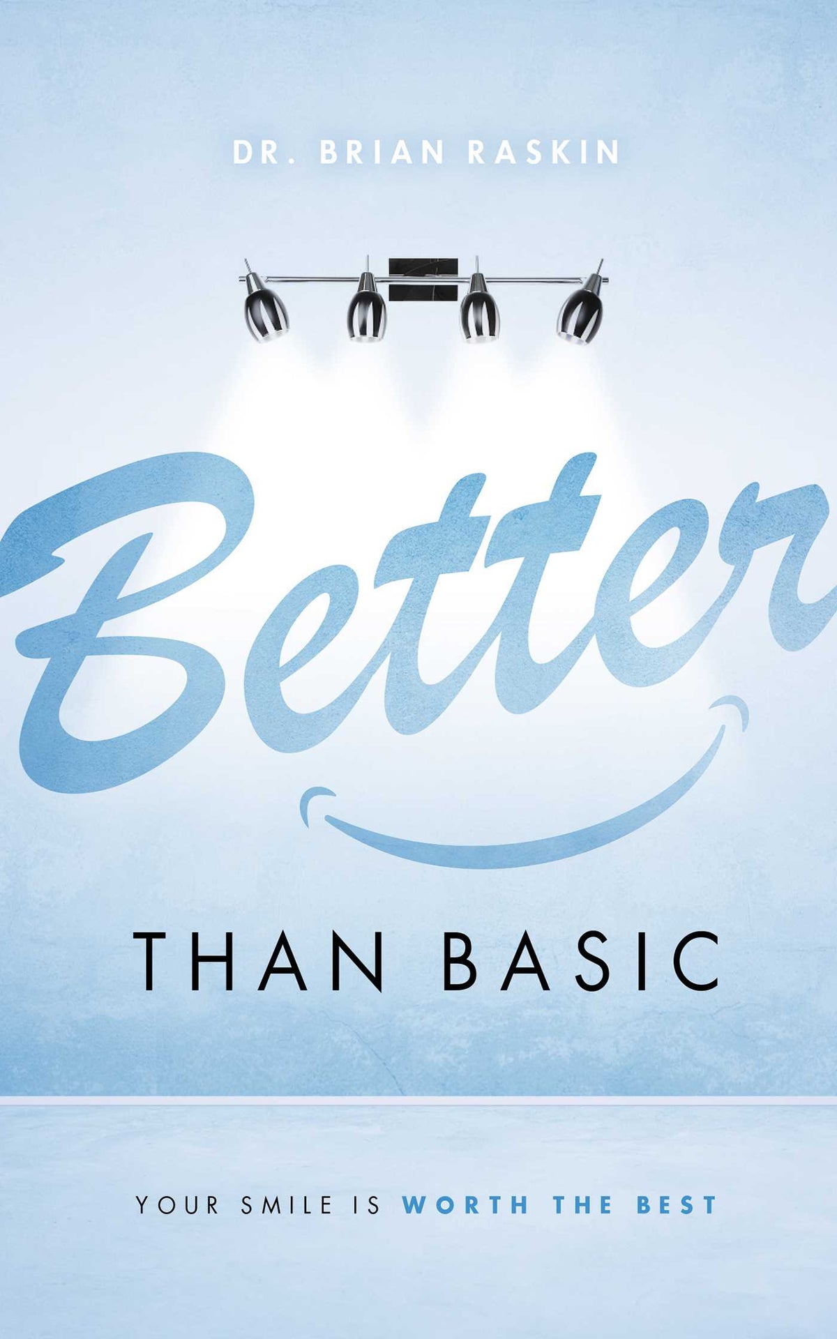 Better Than Basic
