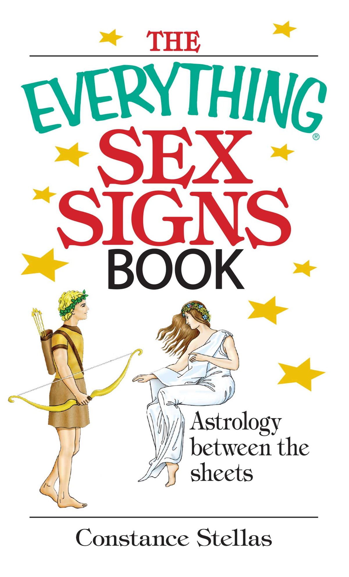 Everything Sex Signs Book: Astrology Between the Sheets