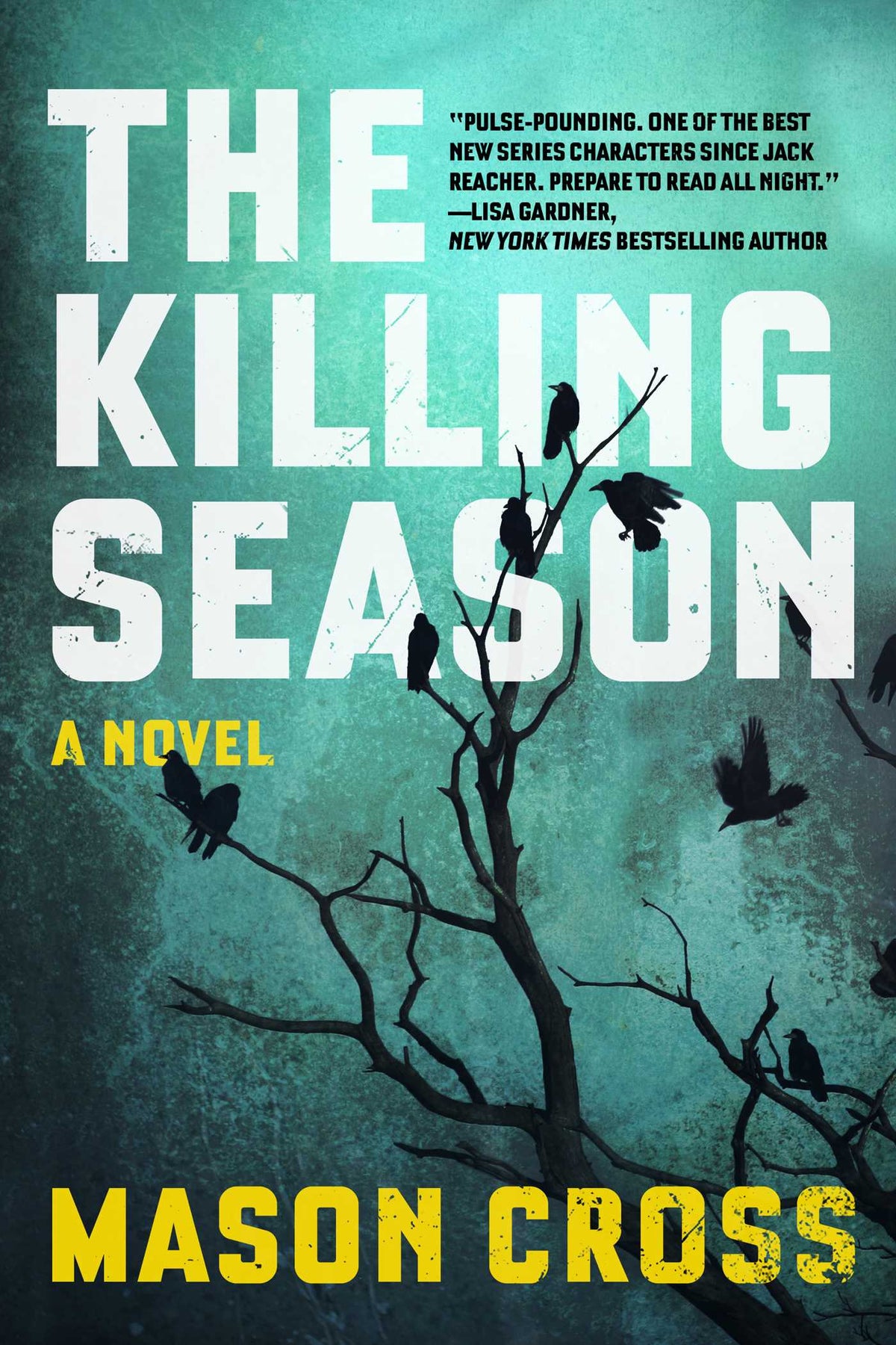 Killing Season: A Novel