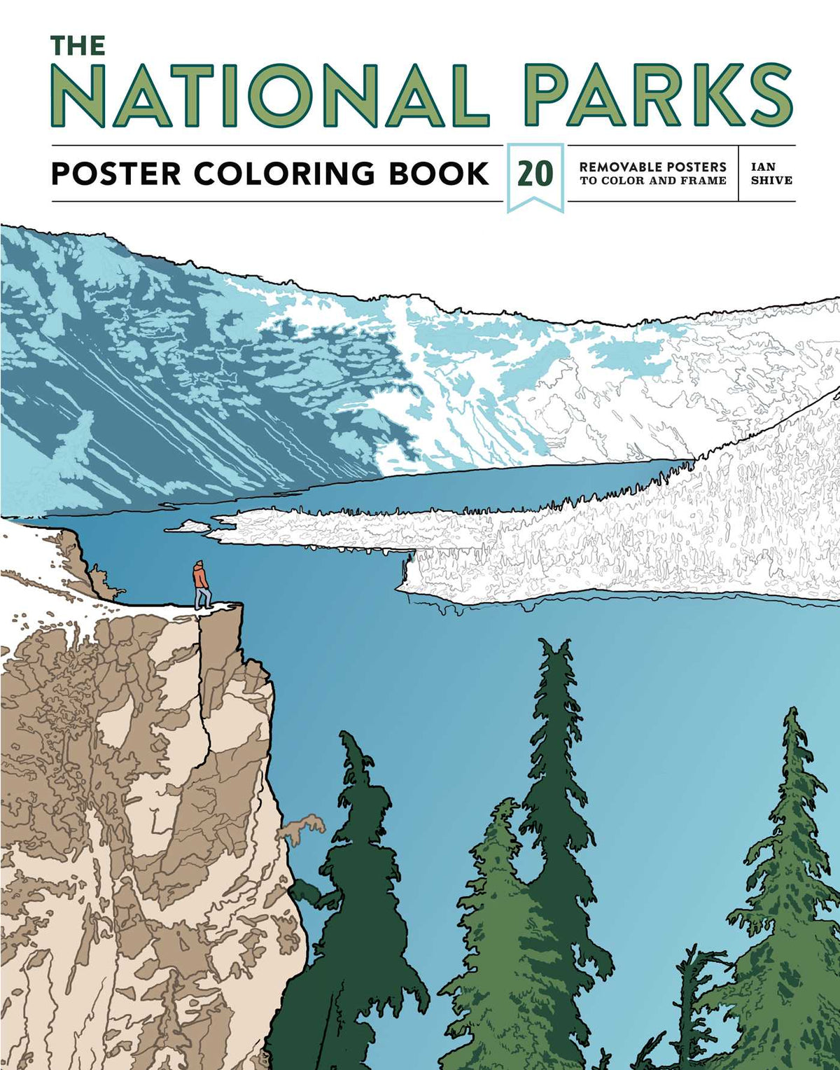 National Parks Poster Coloring Book: 20 Removable Posters to Color and Frame